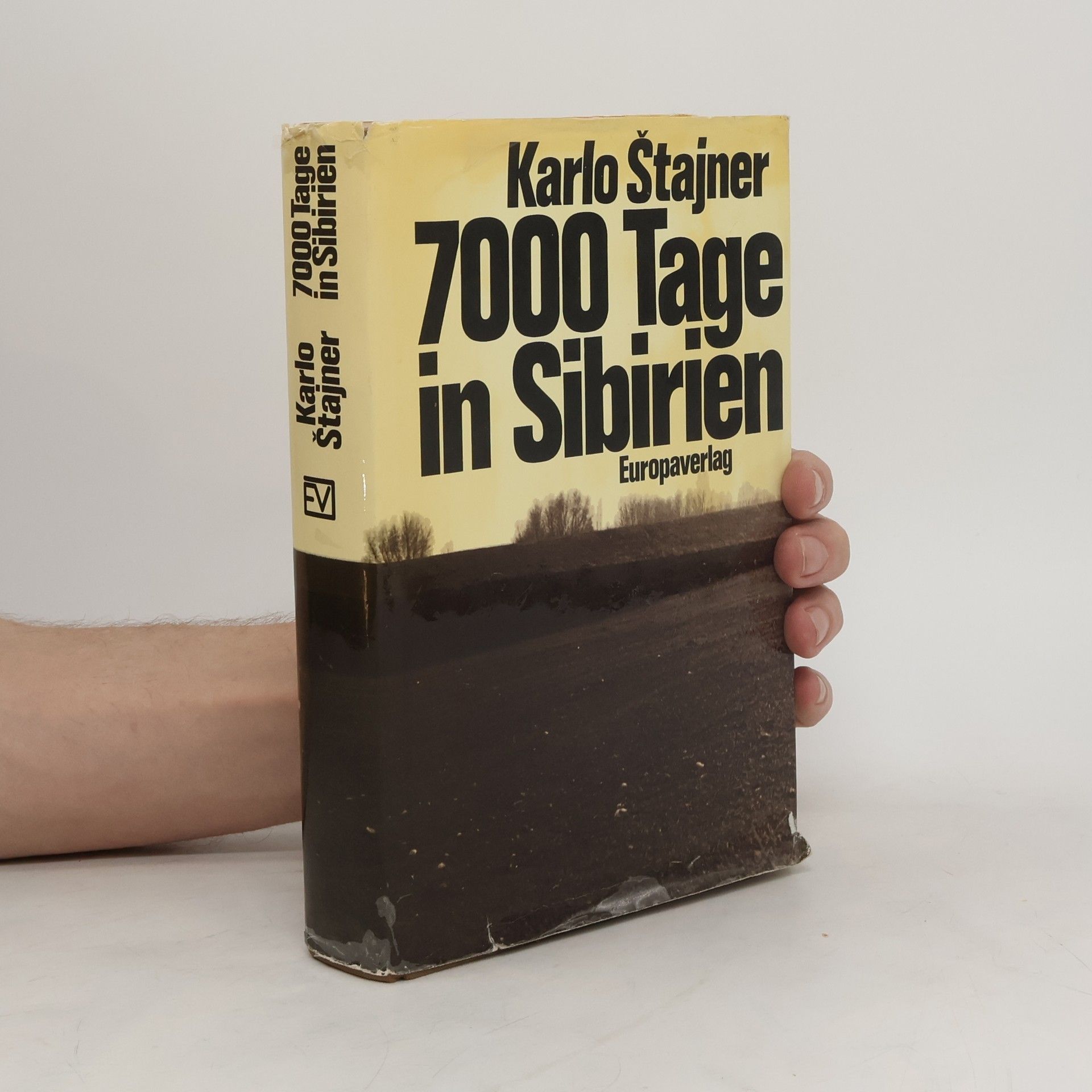 Karlo Štajner 7000 [Siebentausend] Tage in Sibirien