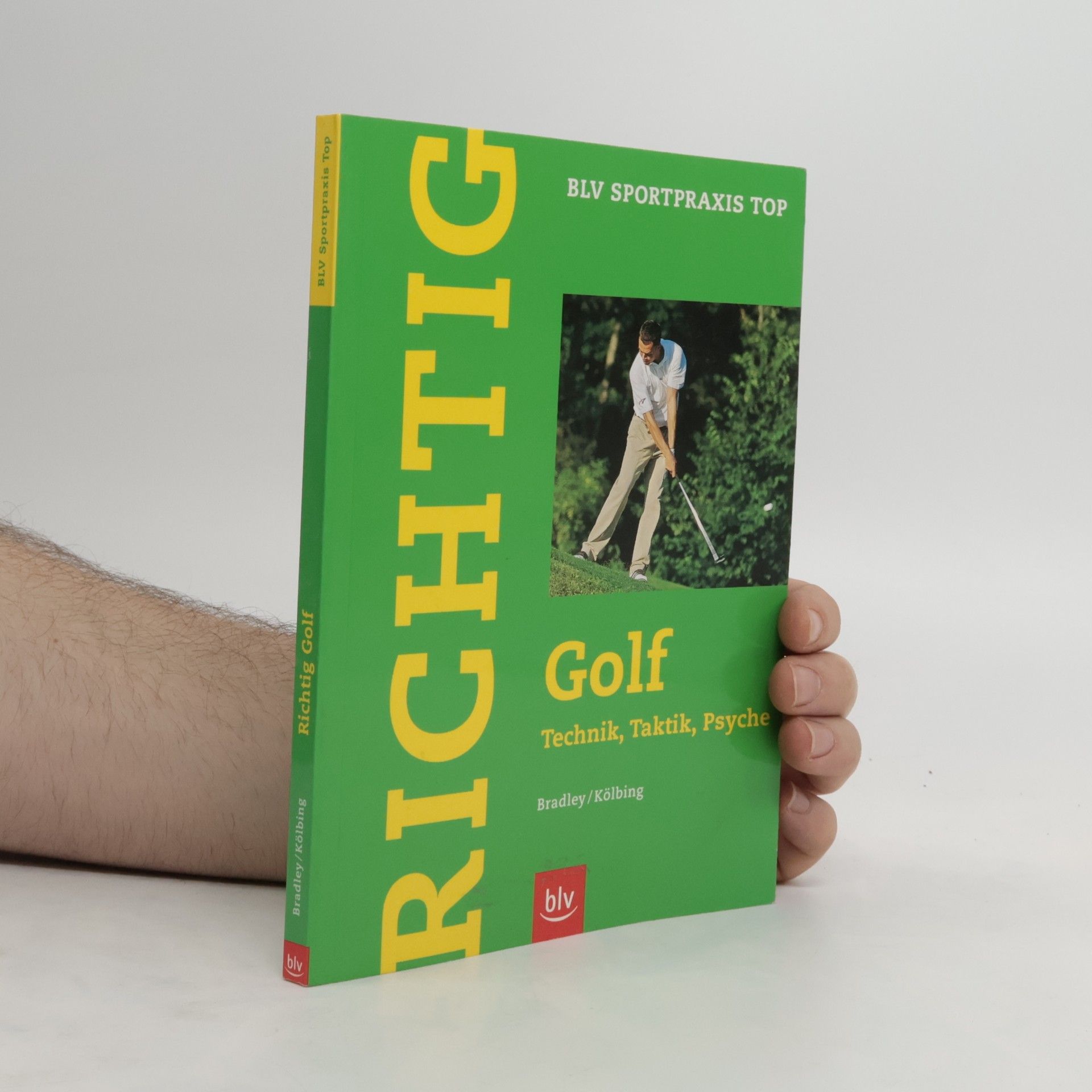John Bradley Richtig Golf