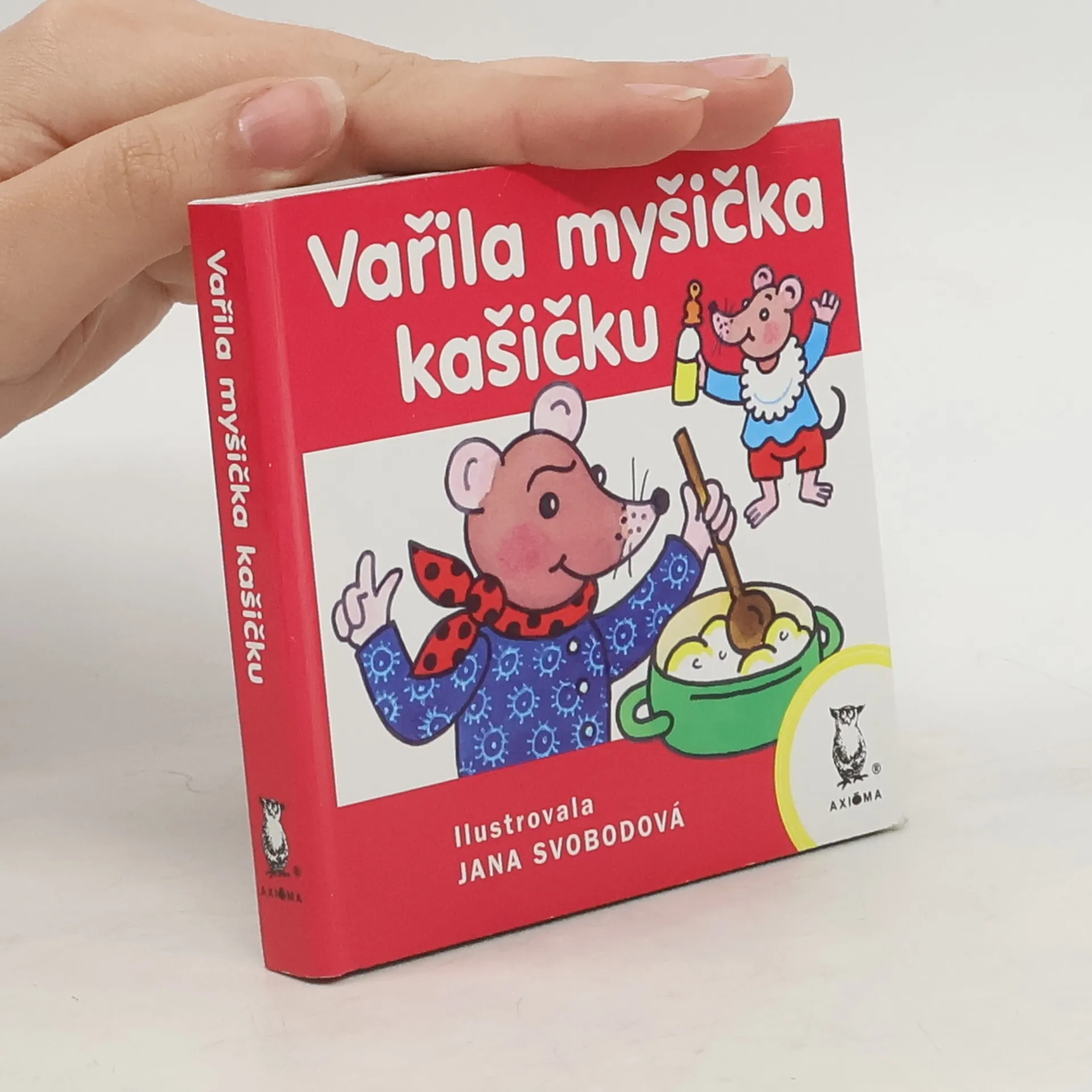 Vařila myšička kašičku | Kniha | Jana Svodobová | CS
