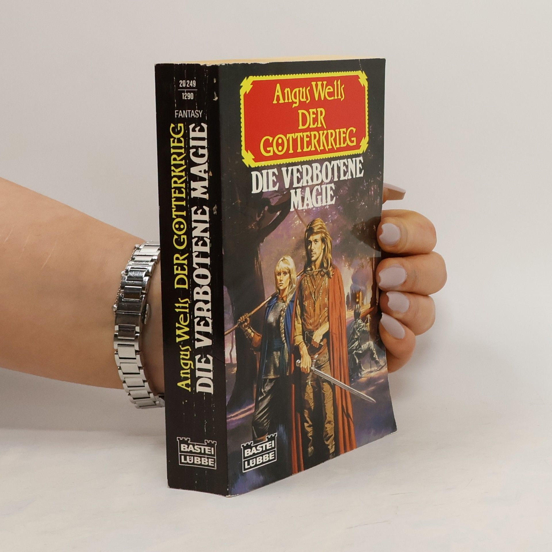 Angus Wells Die verbotene Magie. Fantasy-Roman