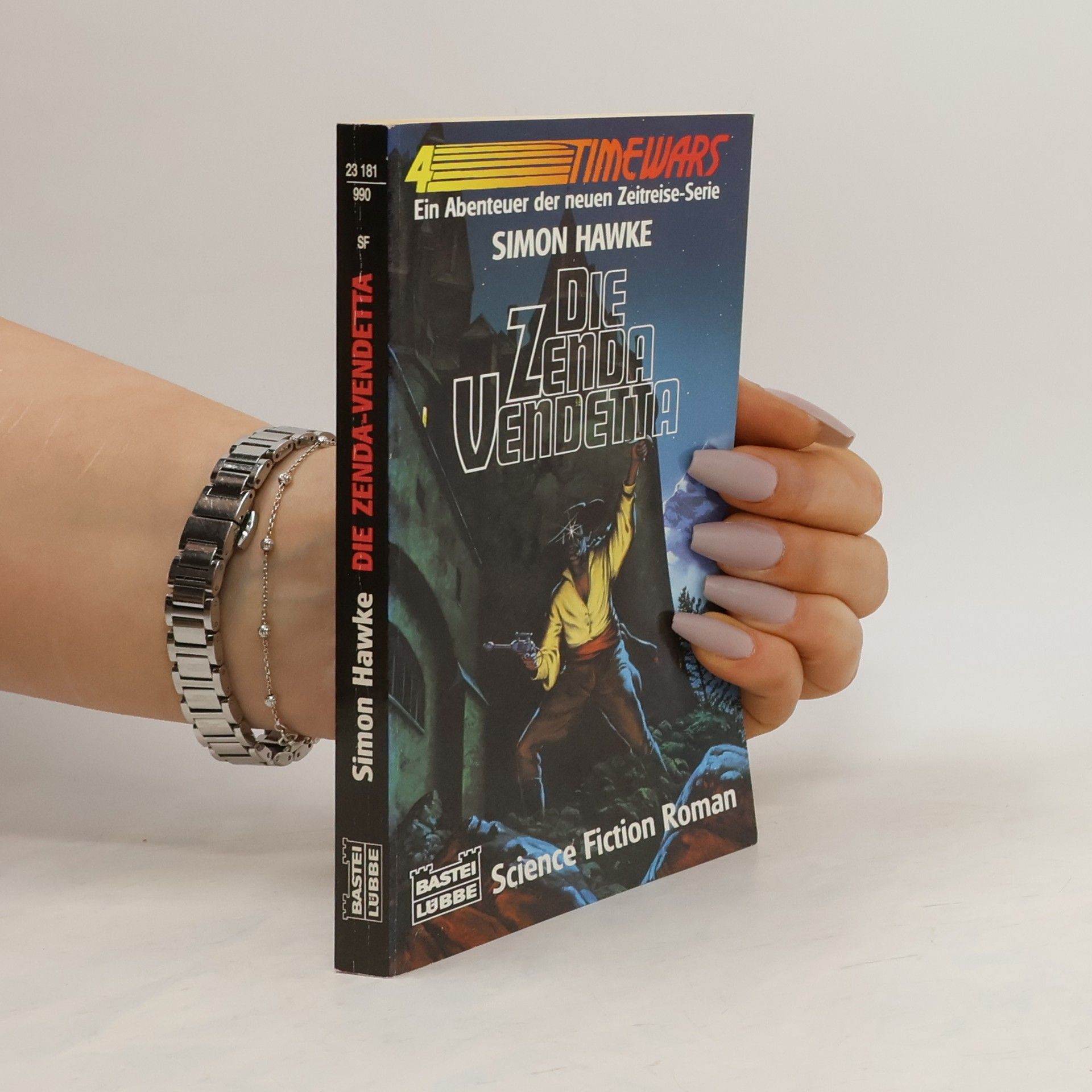 Simon Hawke Die Zenda-Vendetta. Ein Abenteuer der neuen Zeitreise- Serie.