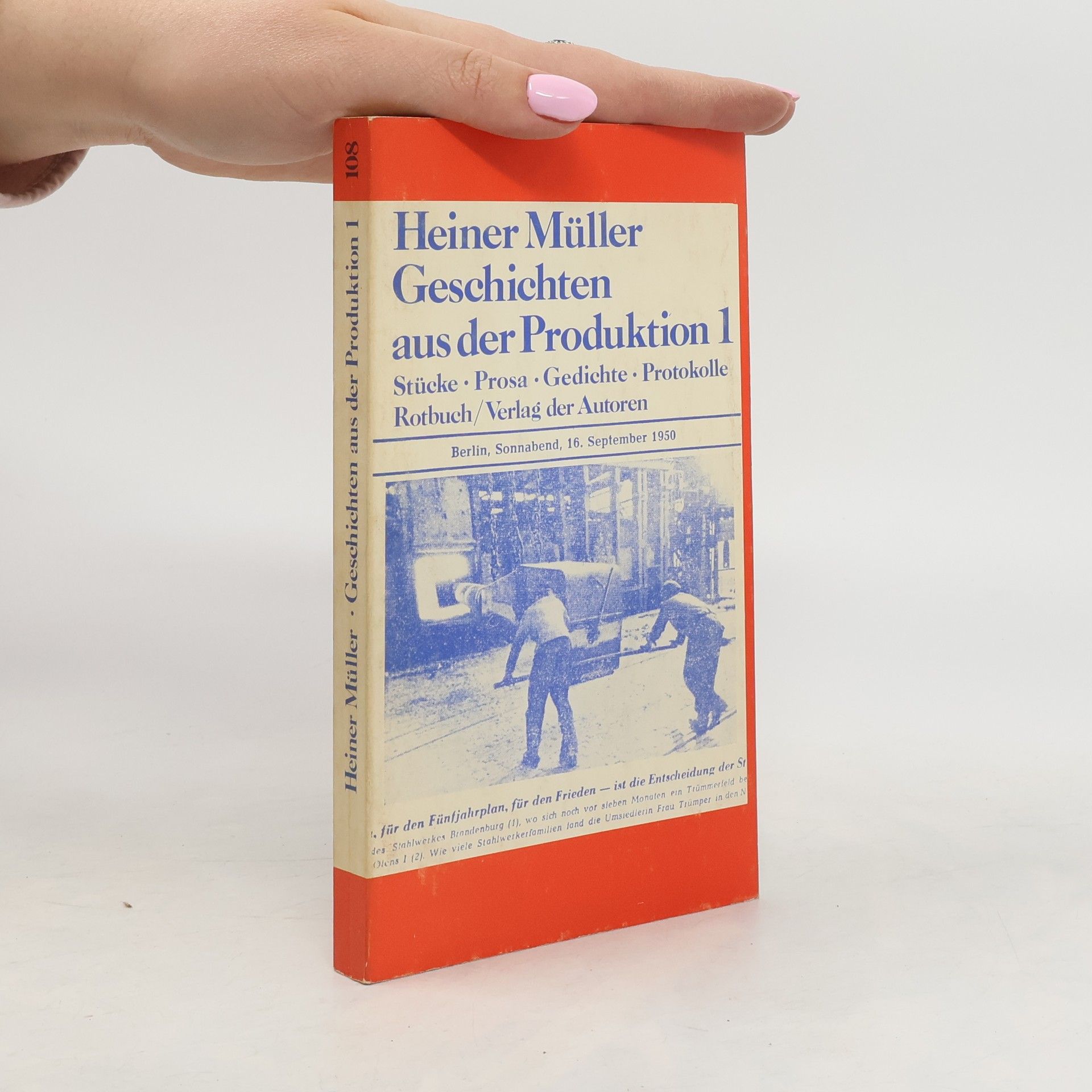 Heiner Müller Geschichten aus der Produktion 1. Stücke, Prosa, Gedichte, Protokolle