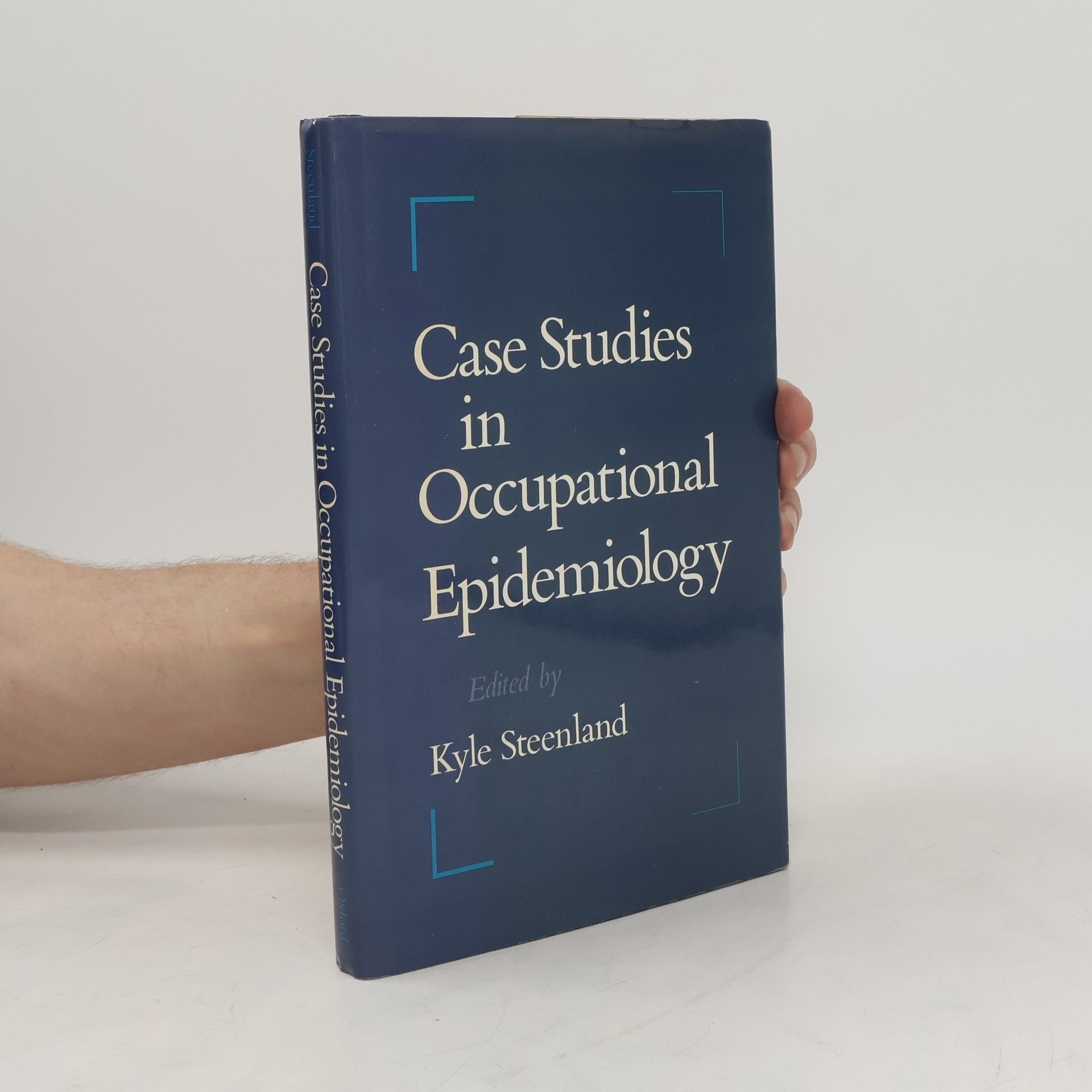 Kyle Steenland Case Studies in Occupational Epidemiology