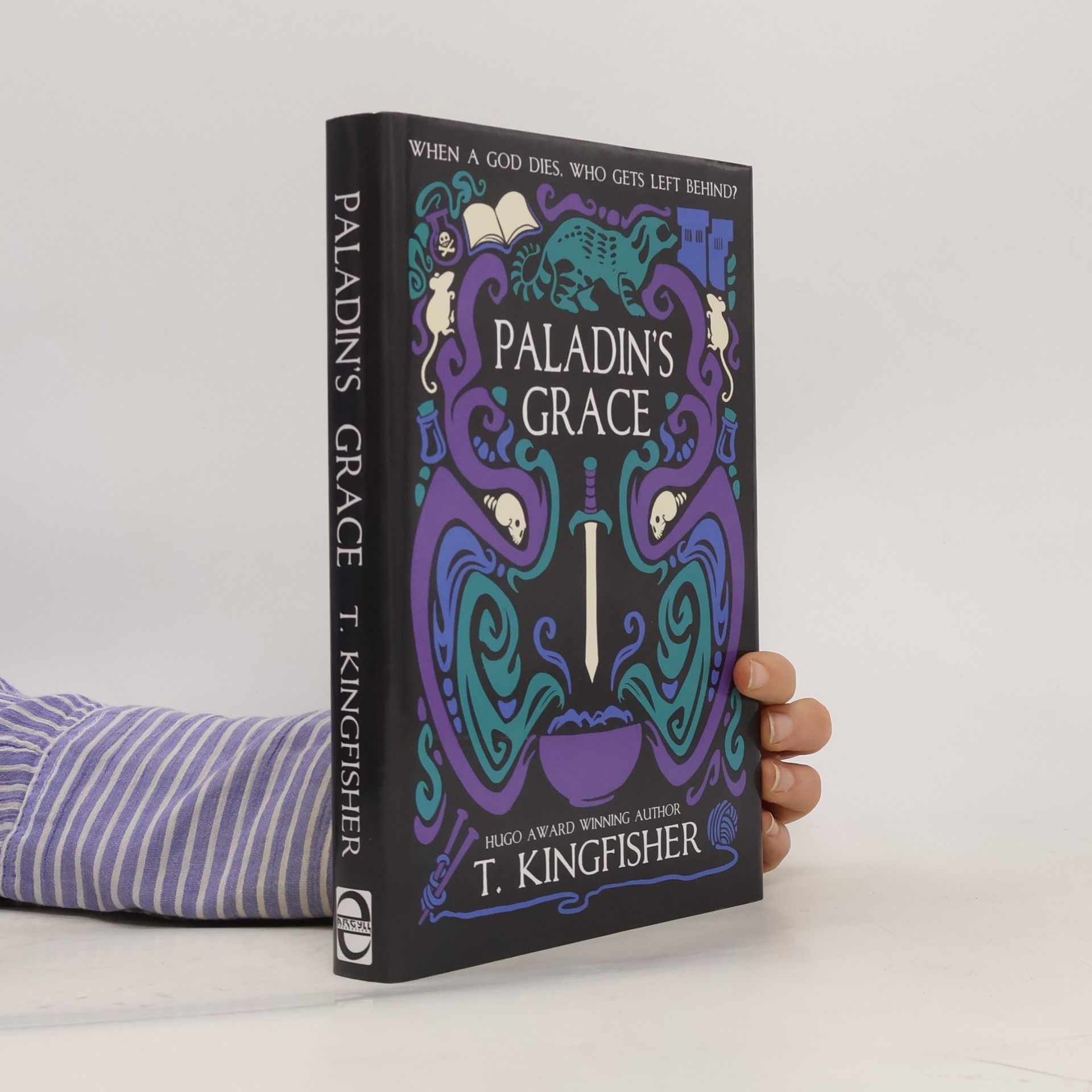 T. Kingfisher Paladin's Grace (The Saint of Steel, Band 1)