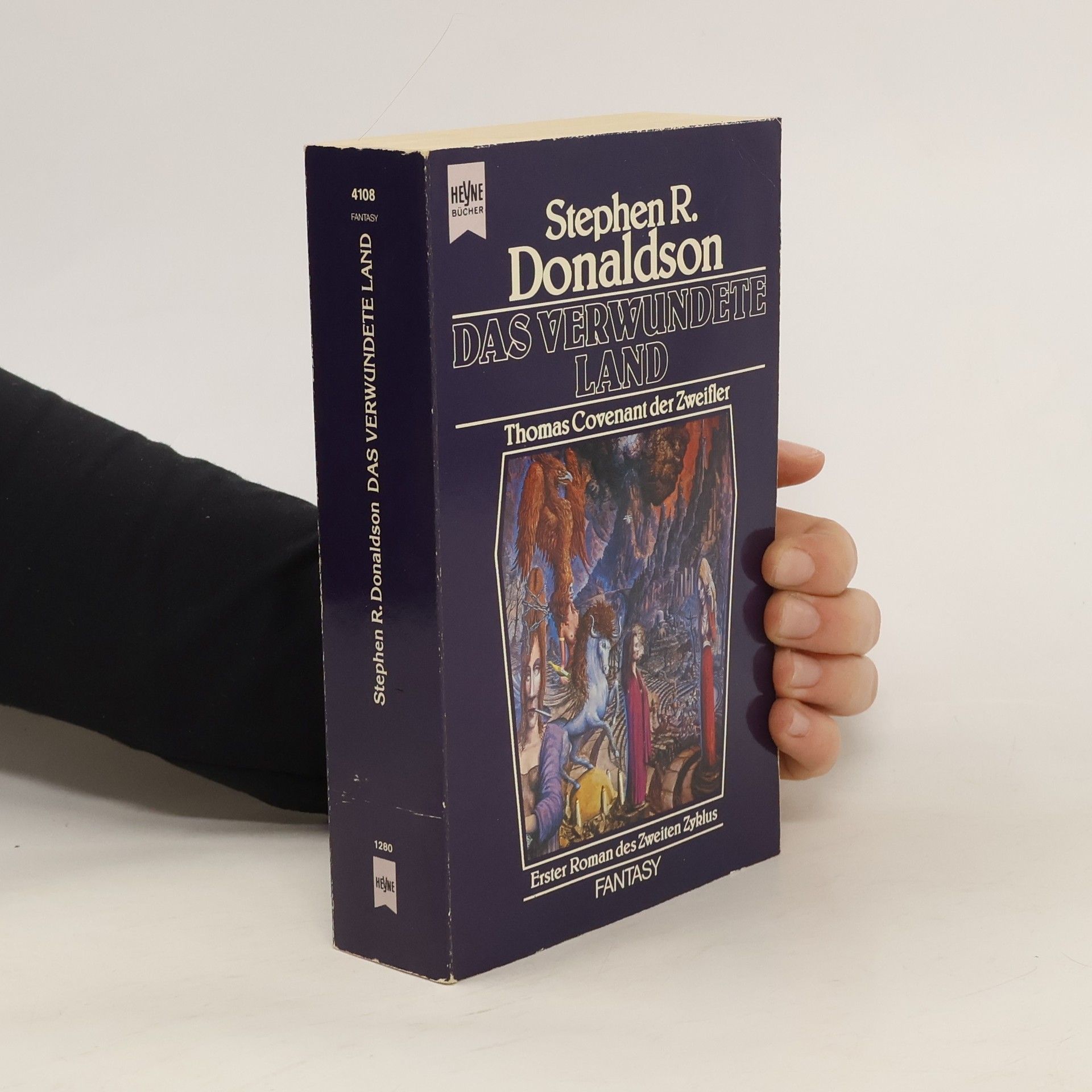 Stephen R. Donaldson Das verwundete Land. Die zweite Chronik von Thomas Convenant dem Zweifler Band 1