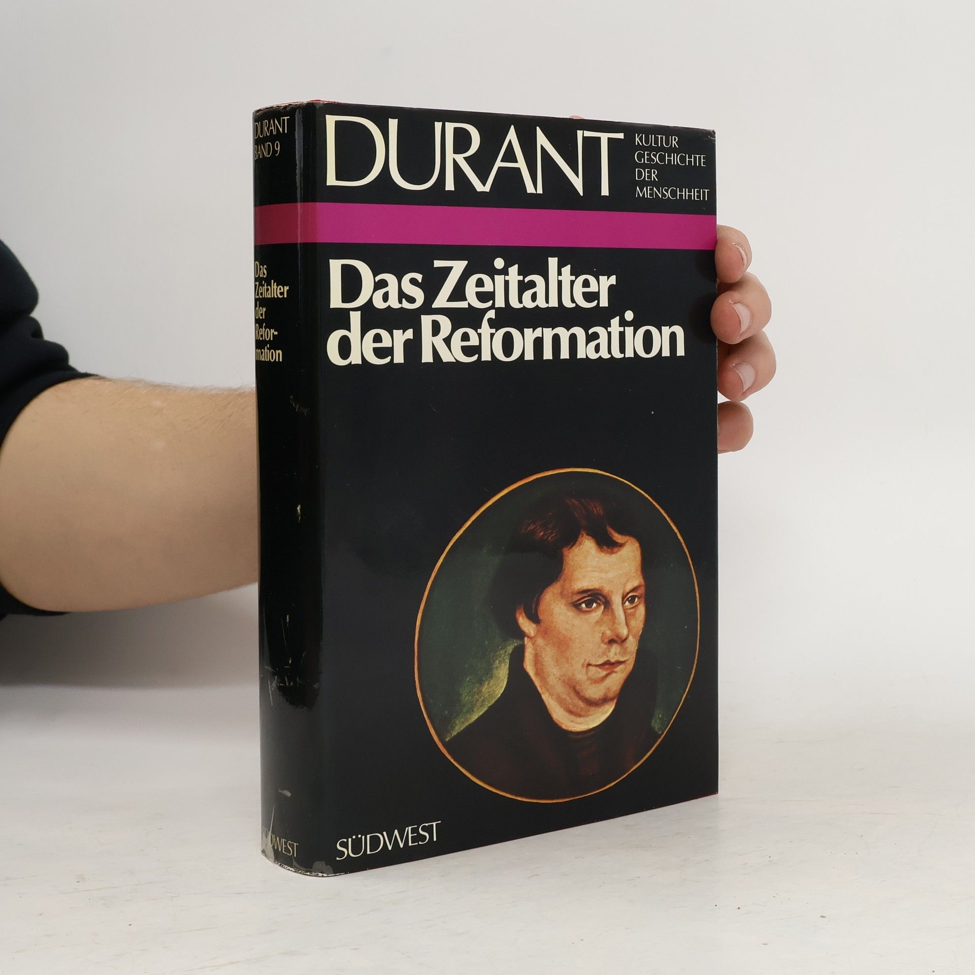 Will Durant Das Zeitalter der Reformation