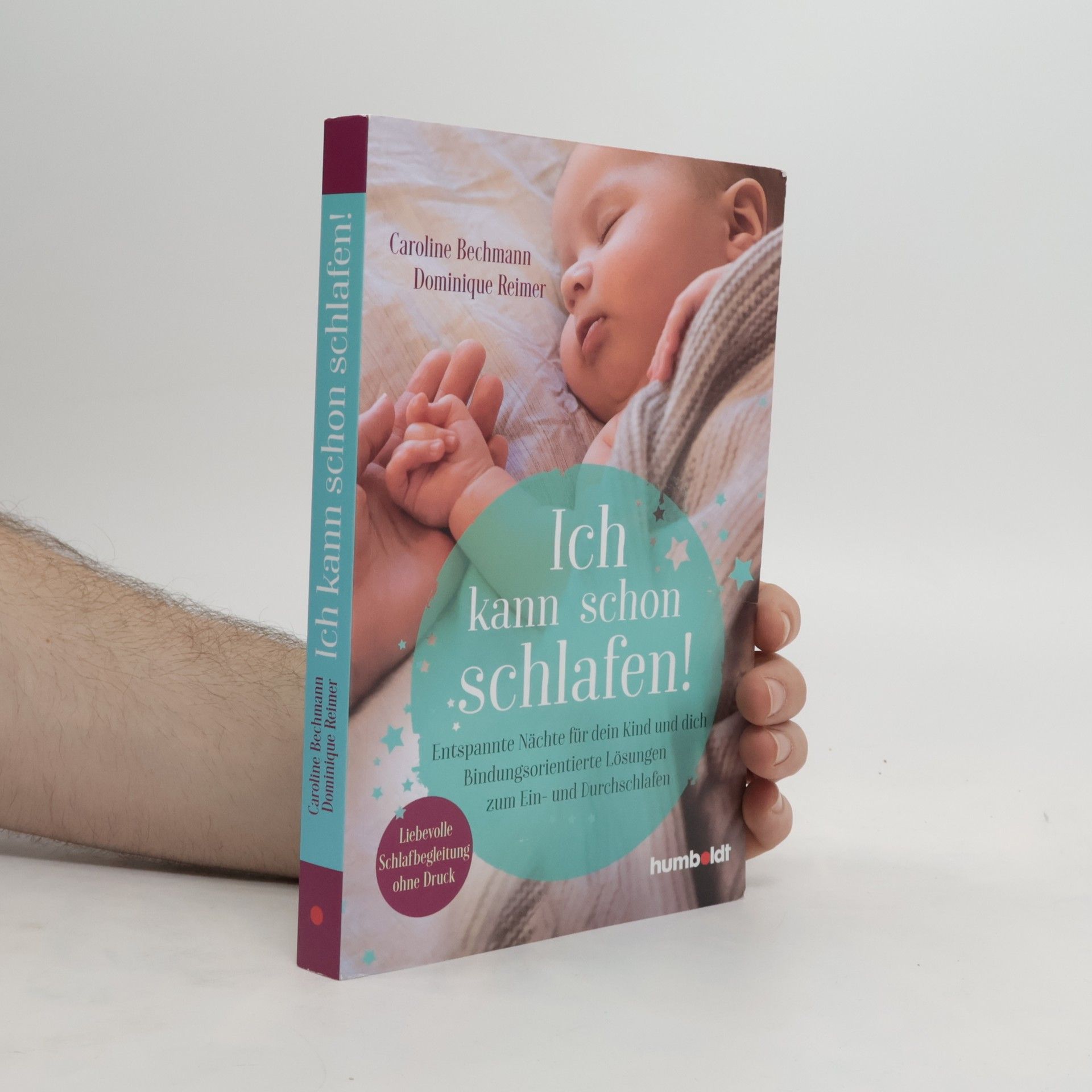 Caroline Bechmann Ich kann schon schlafen!