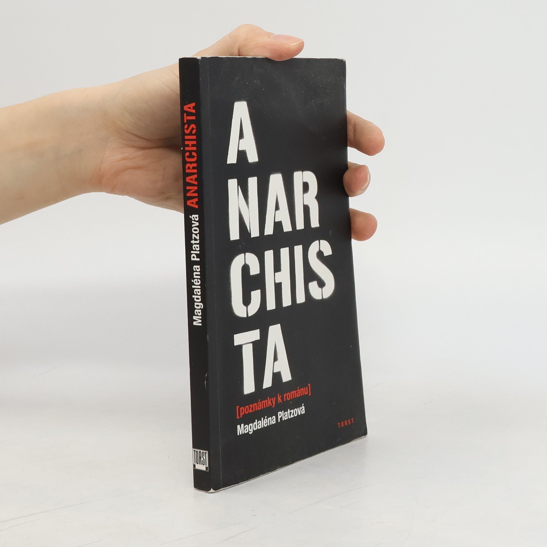 Magdaléna Platzová Anarchista