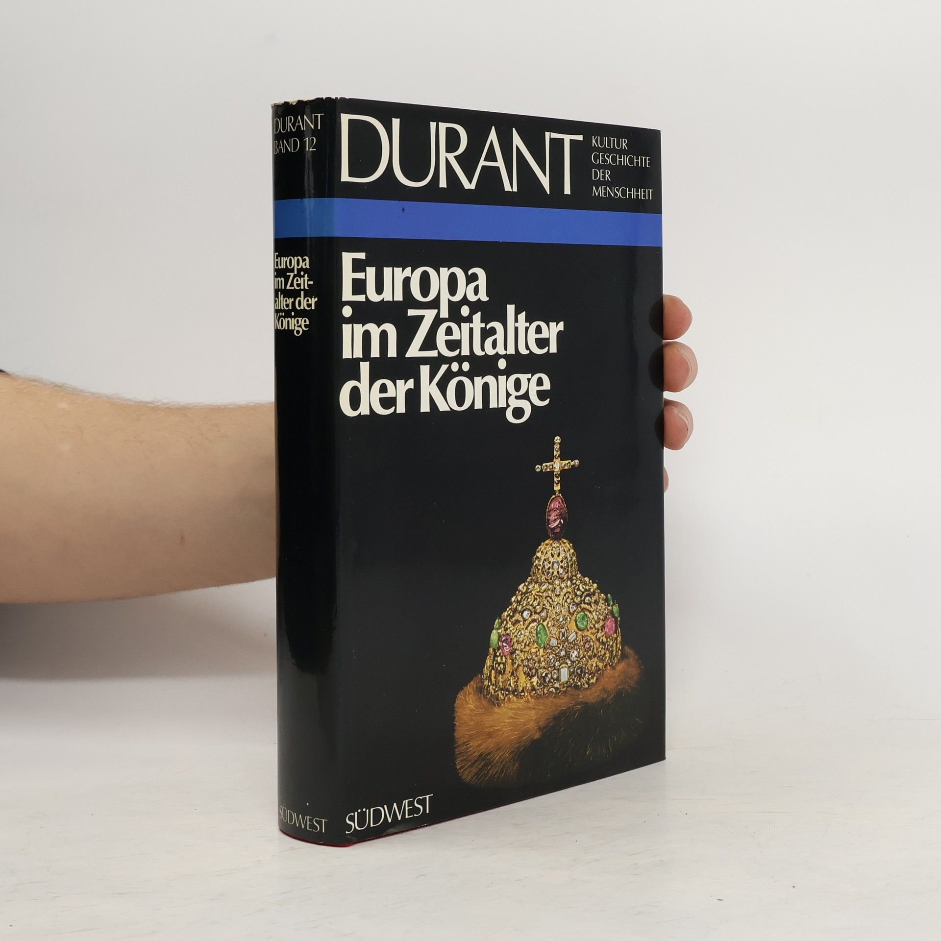 William James Durant Europa im Zeitalter der Könige