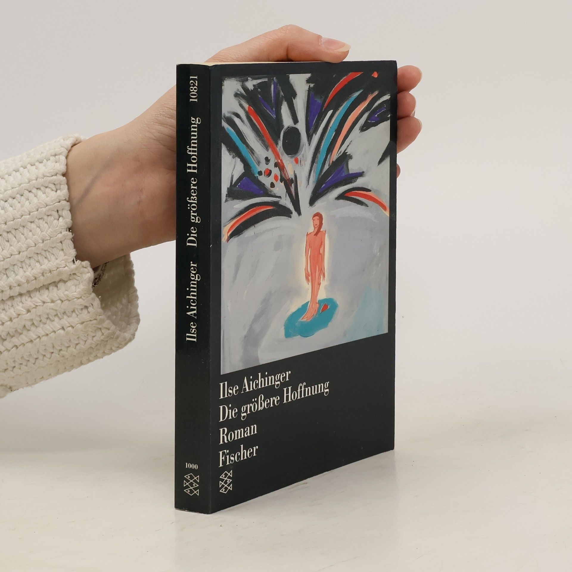 Ilse Aichinger Die grössere Hoffnung