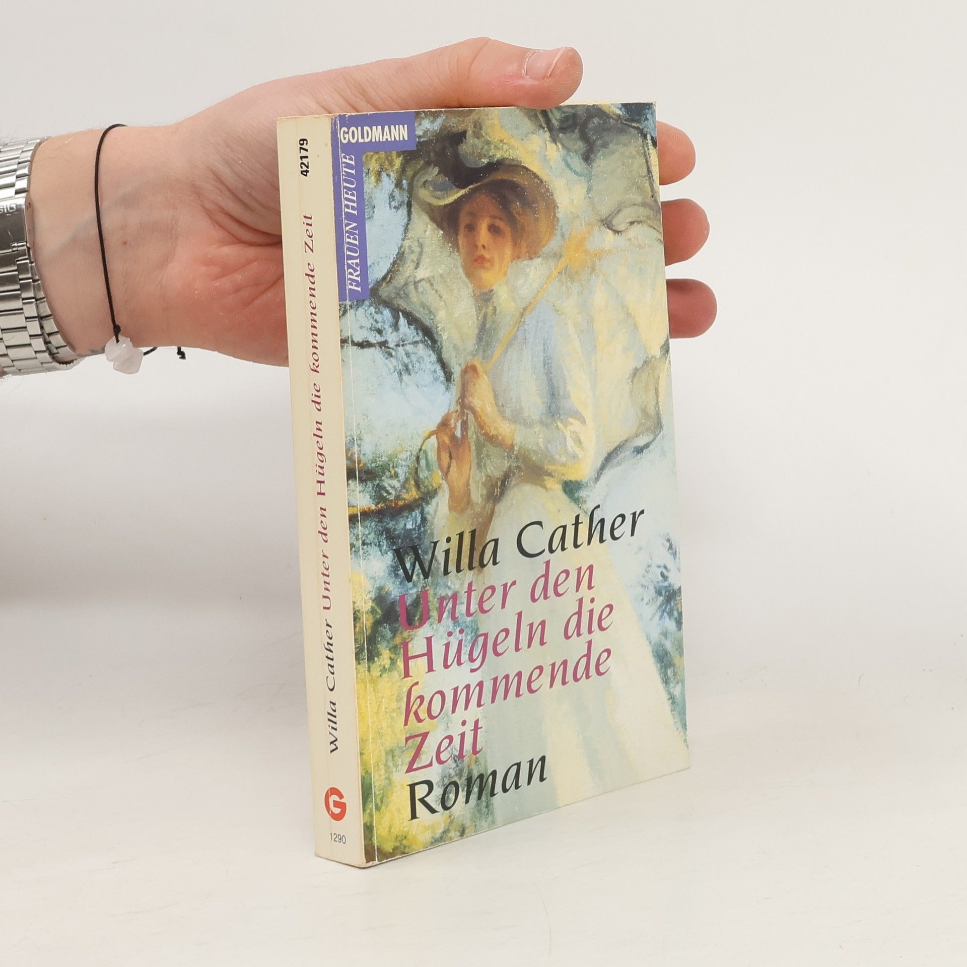 Willa Cather Unter den Hügeln die kommende Zeit