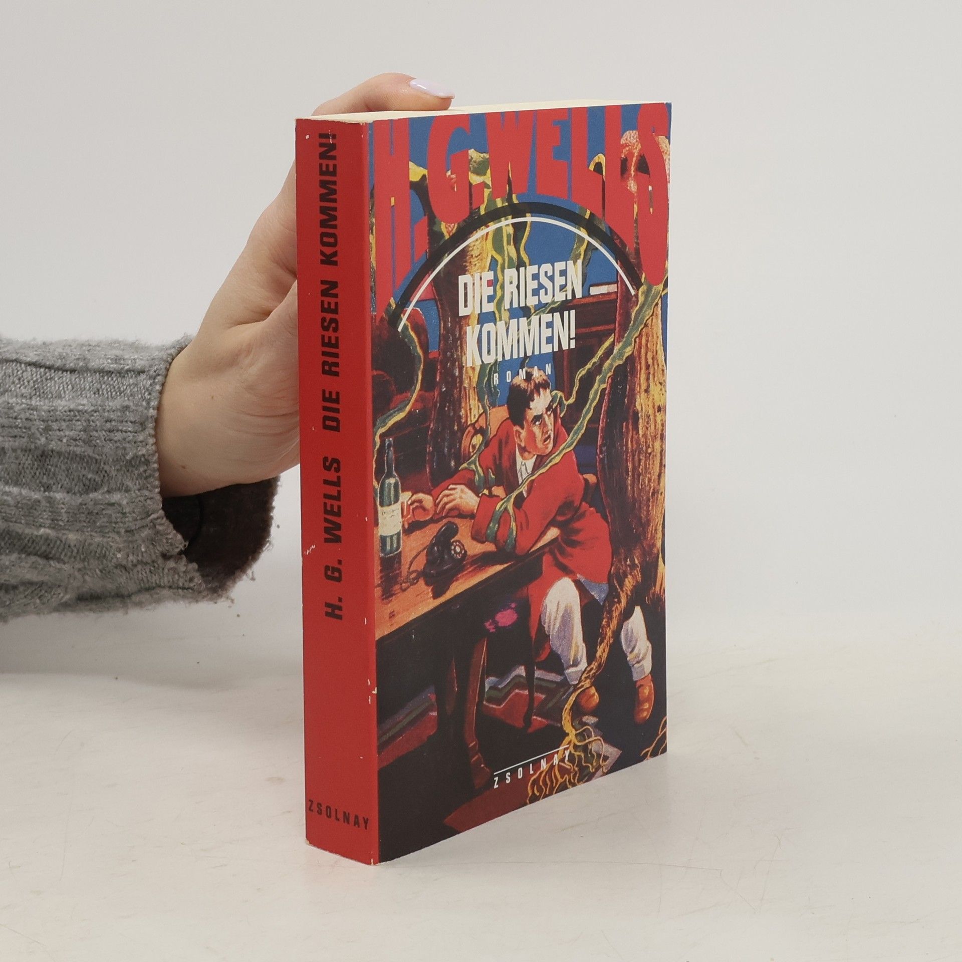 H. G. Wells Die Riesen kommen!