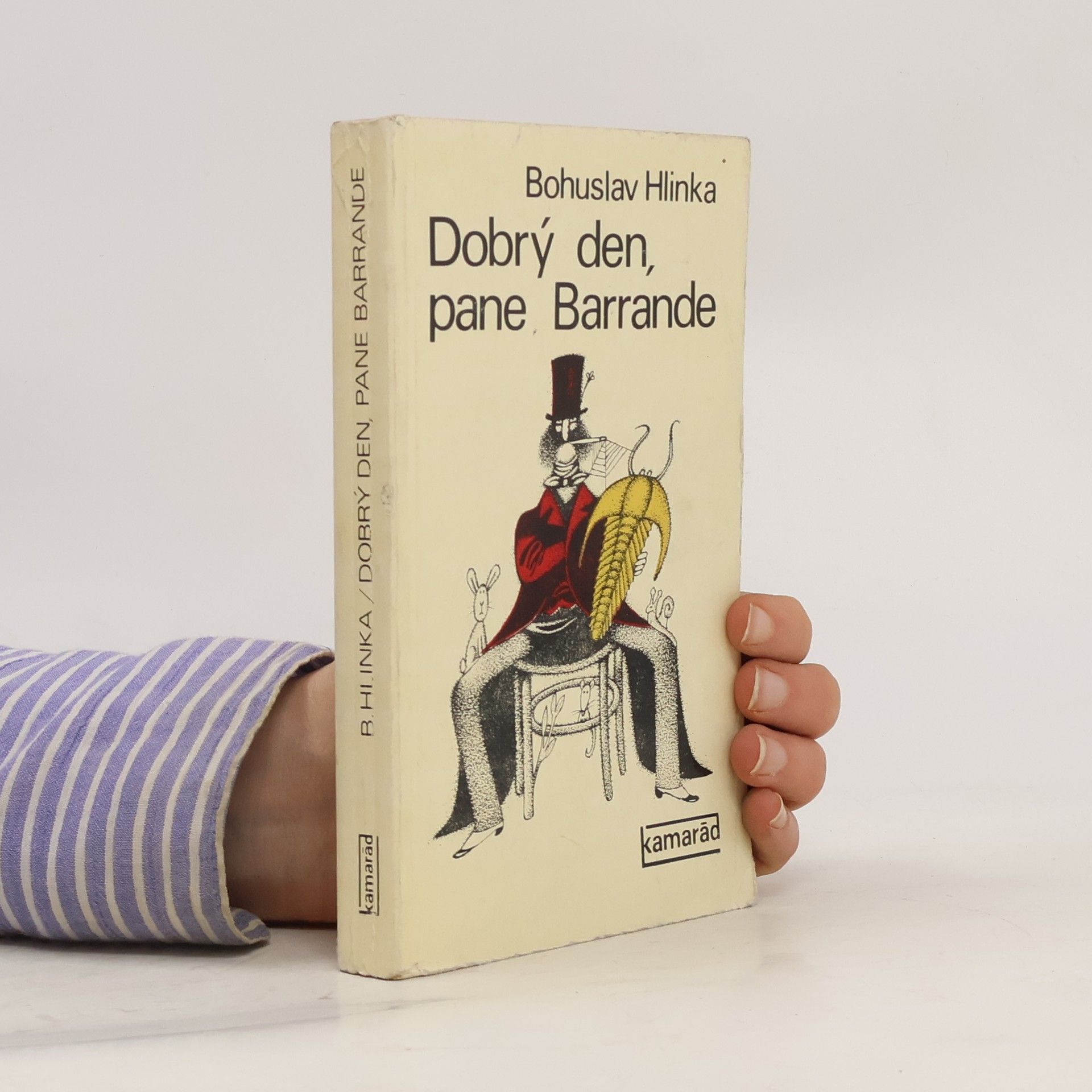 Bohuslav Hlinka Dobrý den, pane Barrande