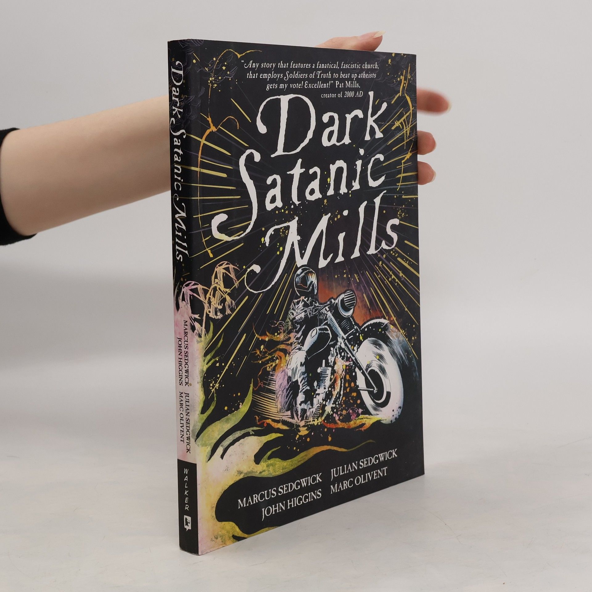 Julian Sedgwick Dark Satanic Mills