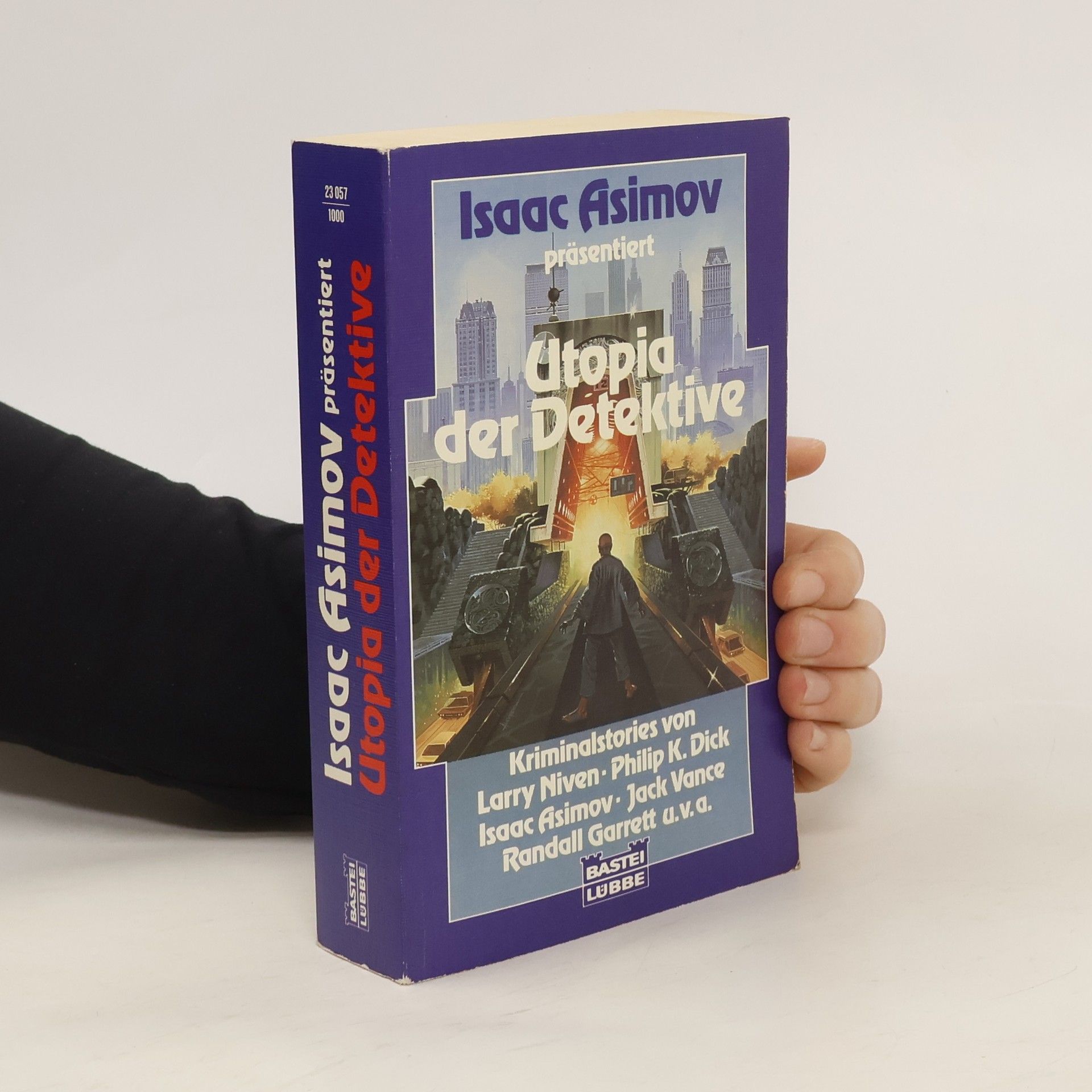 Isaac Asimov Isaac Asimov präsentiert Utopia der Detektive