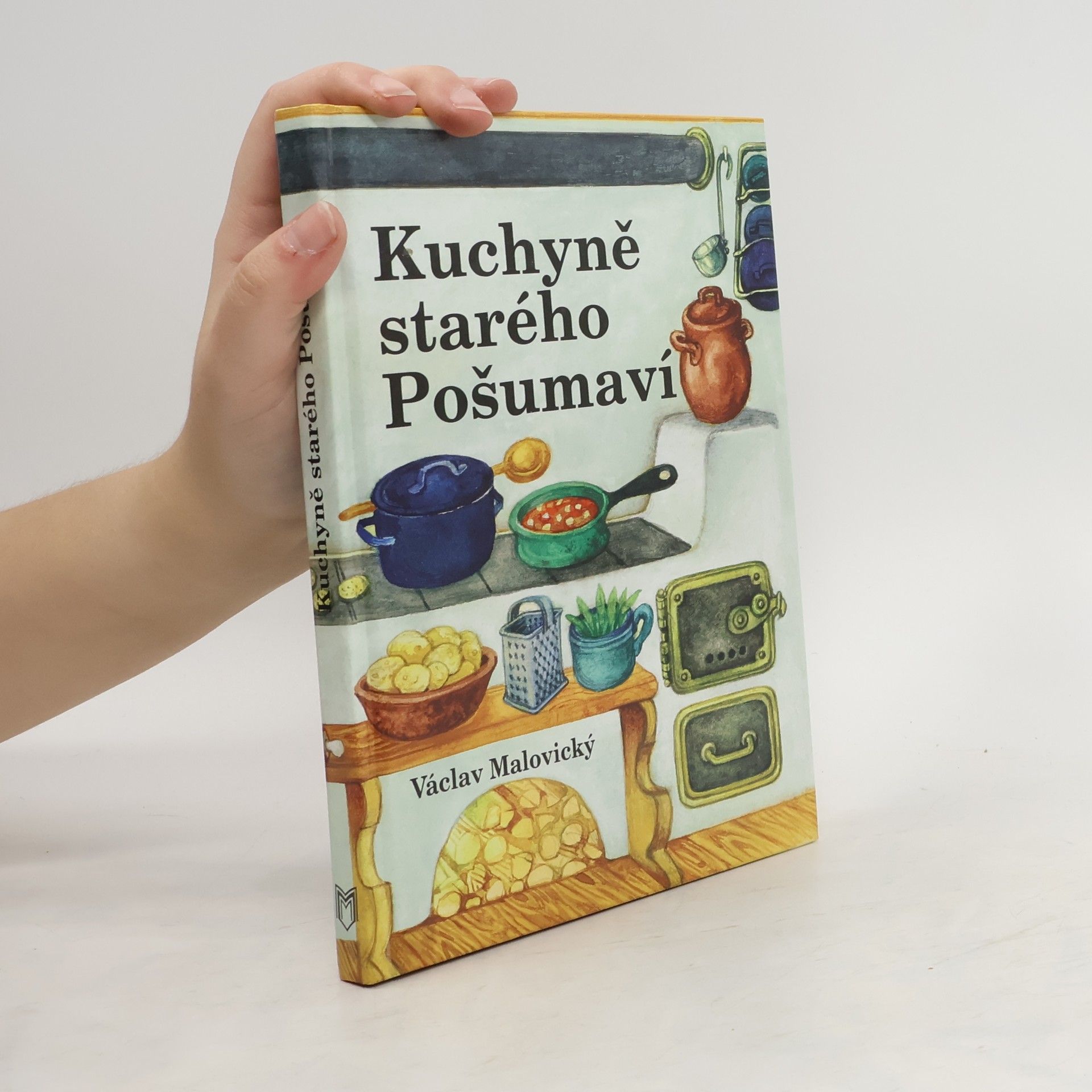 Václav Malovický Kuchyně starého Pošumaví