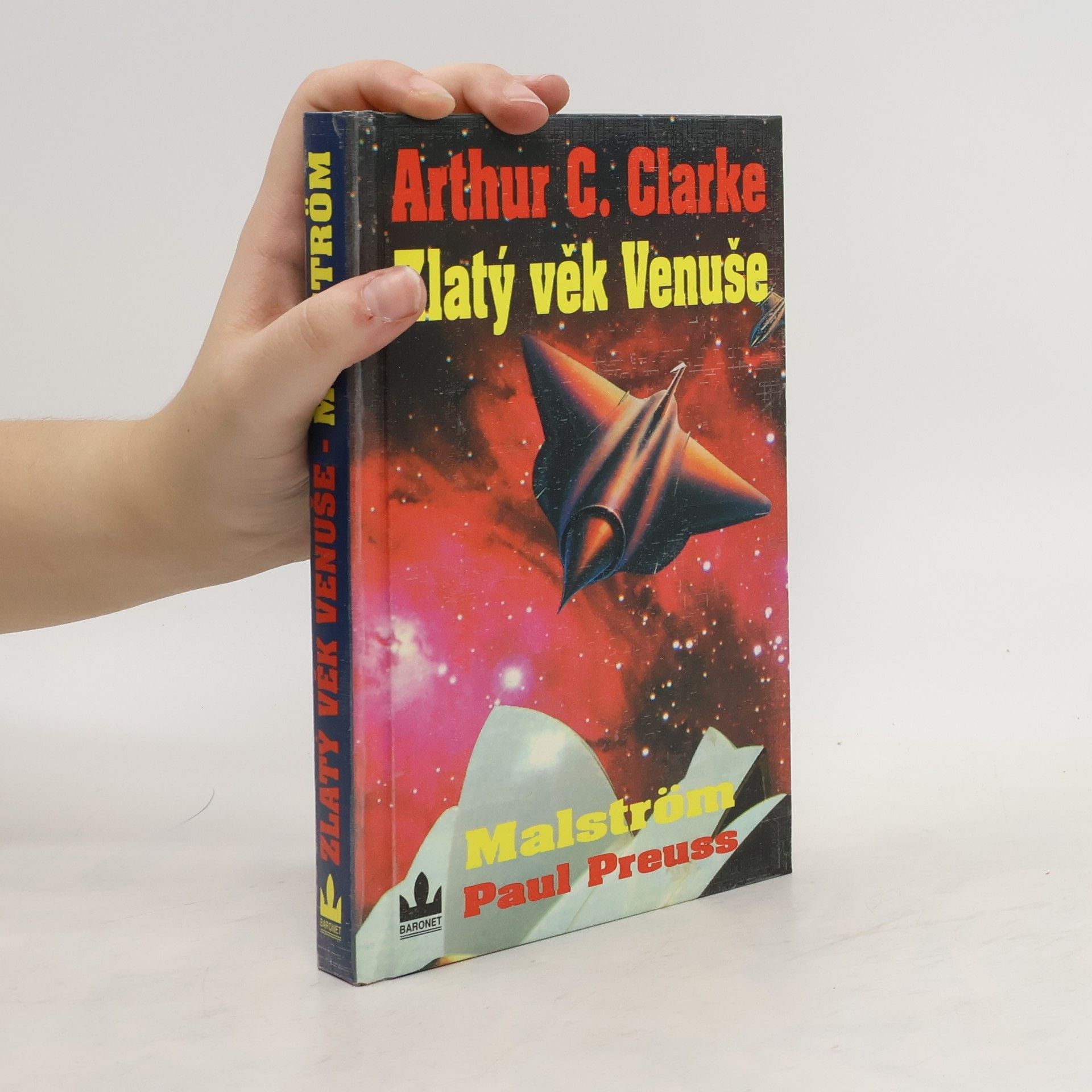 Arthur Charles Clarke Zlatý věk Venuše. II, Malström
