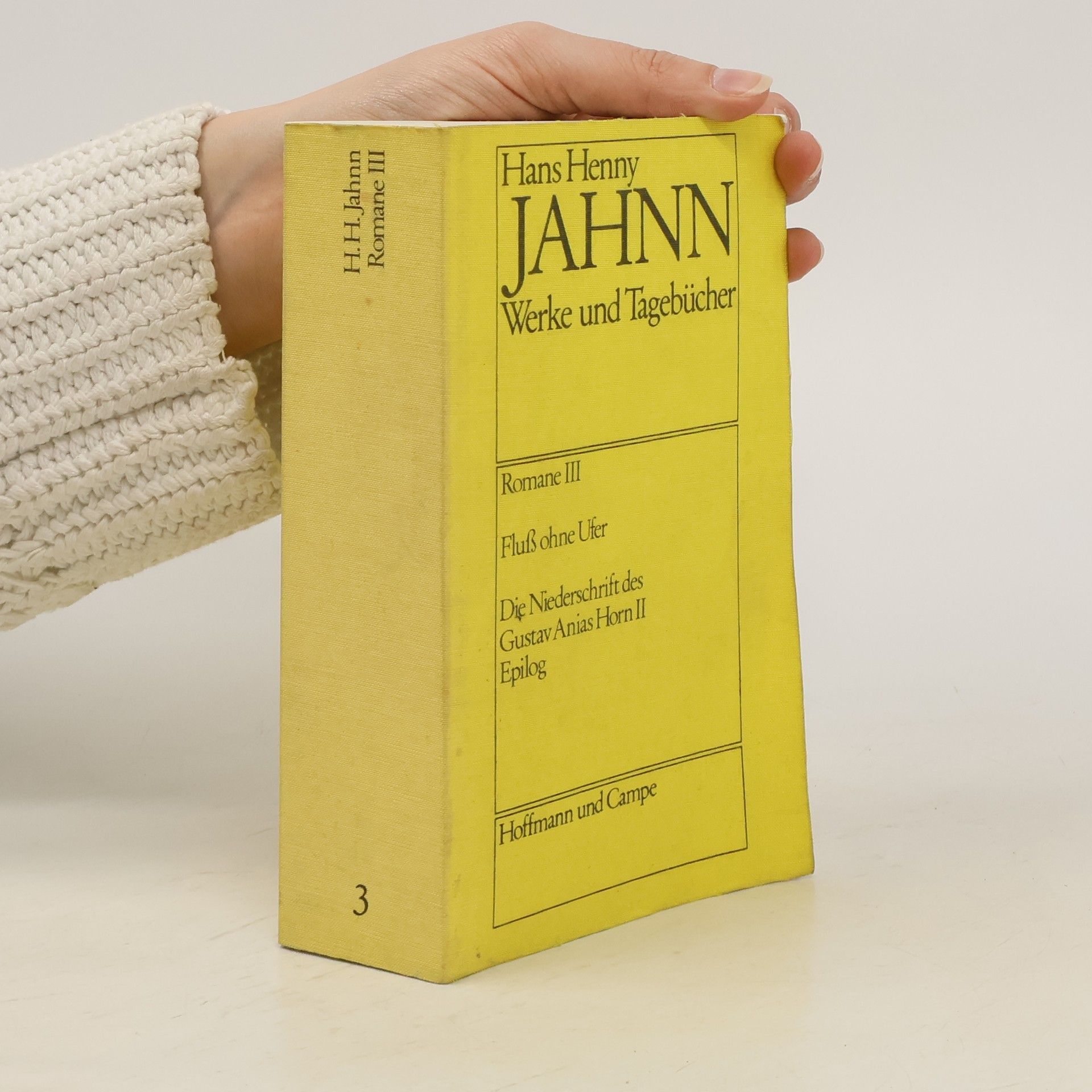 Hans Henny Jahnn Werke und Tagebücher. Romane III