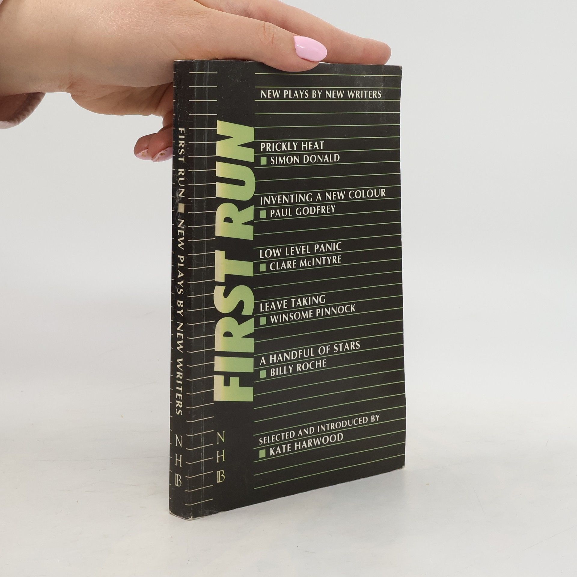 Collectif d'auteurs First Run. New Plays by New Writers