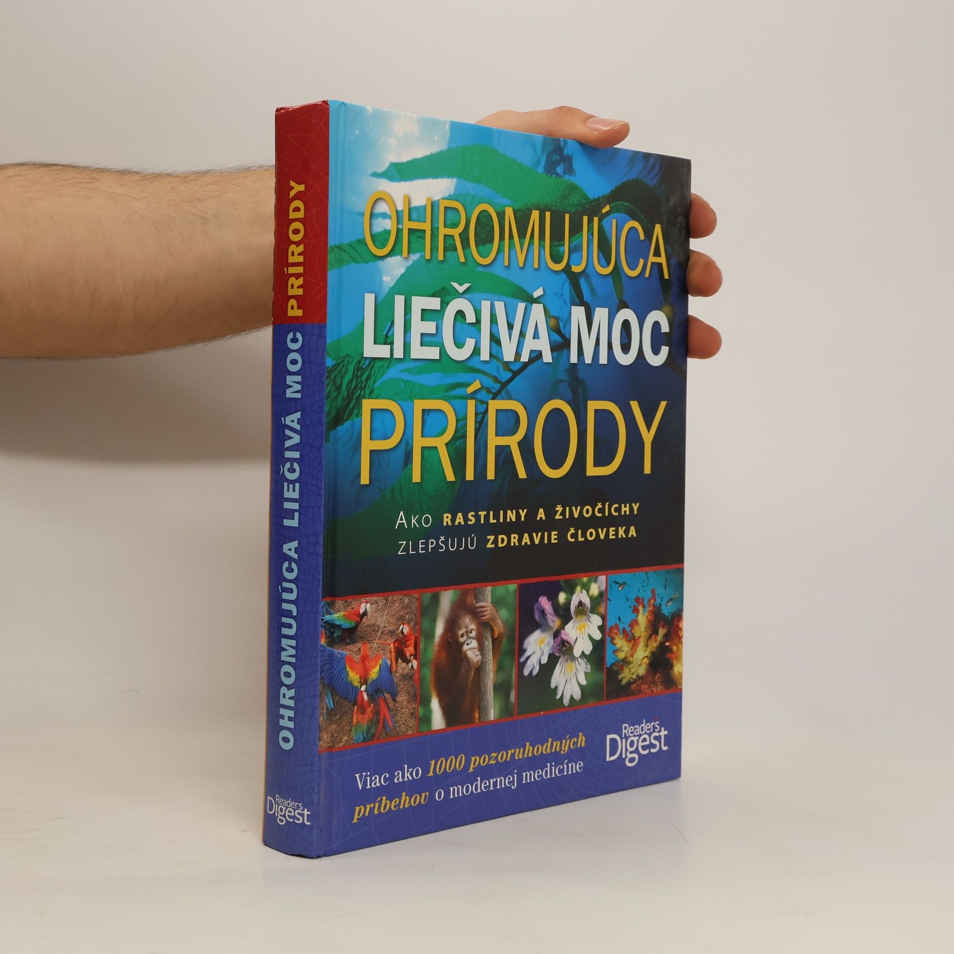 kolektiv Ohromujúca liečivá moc prírody