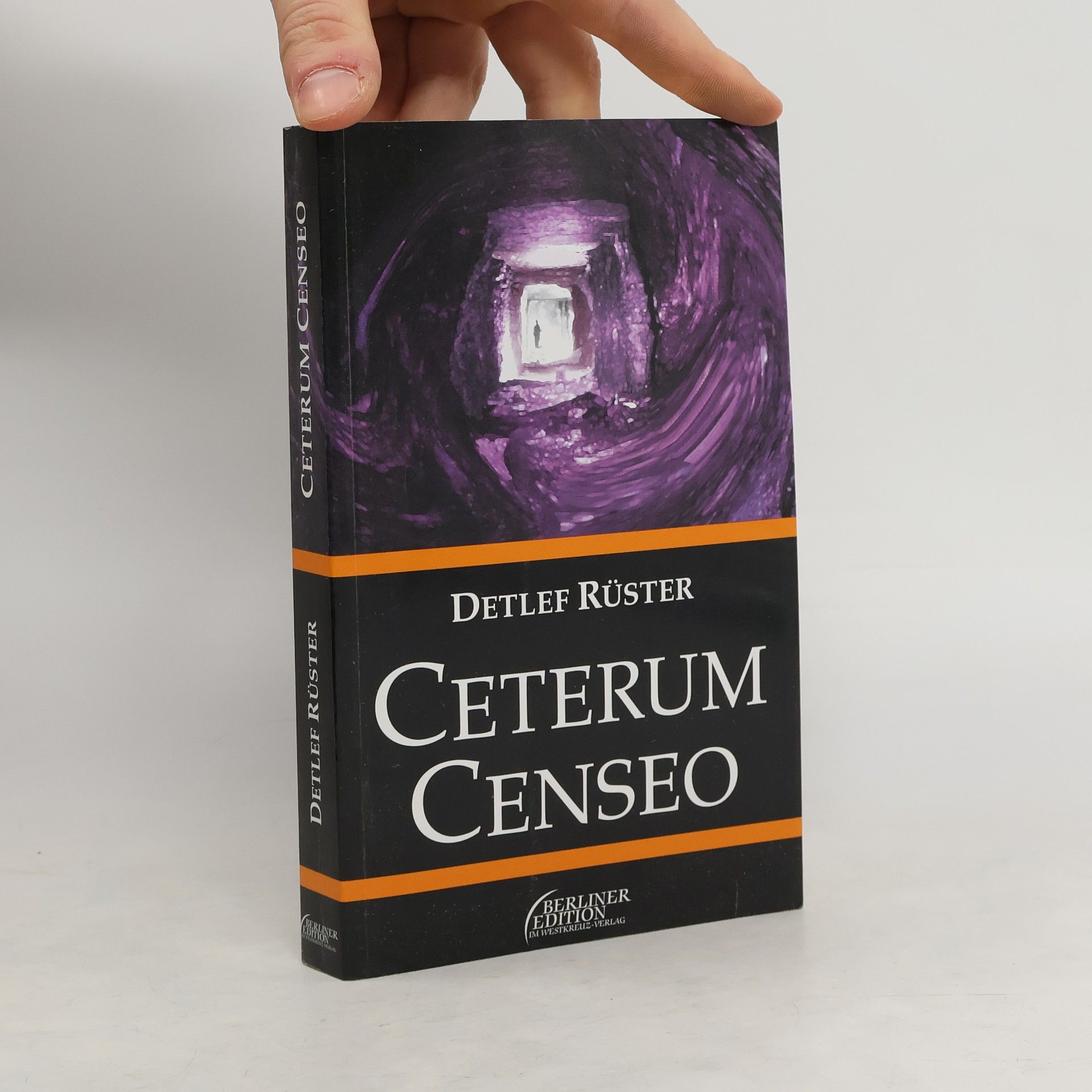 Detlef Rüster Ceterum censeo