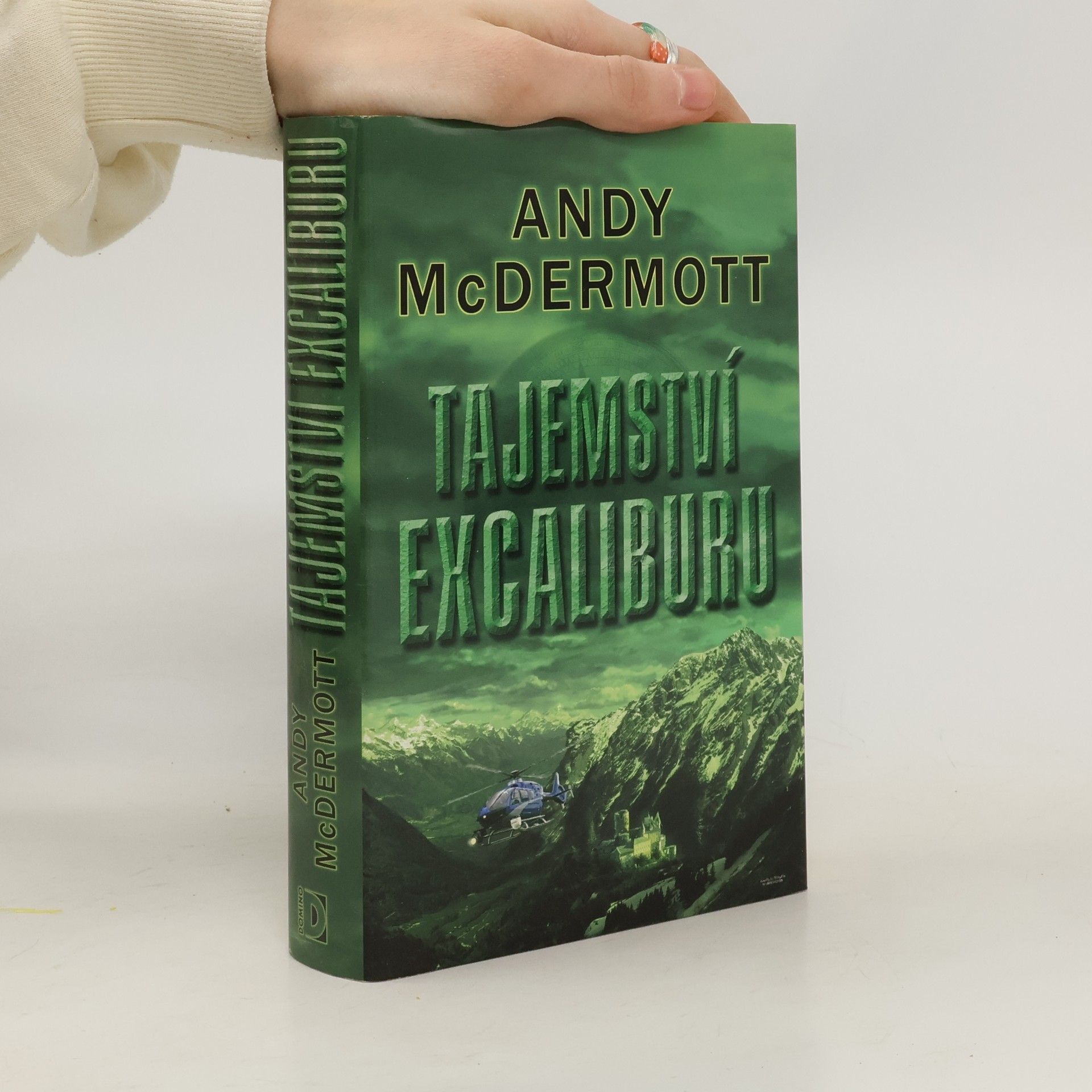 Andy McDermott Tajemství Excaliburu