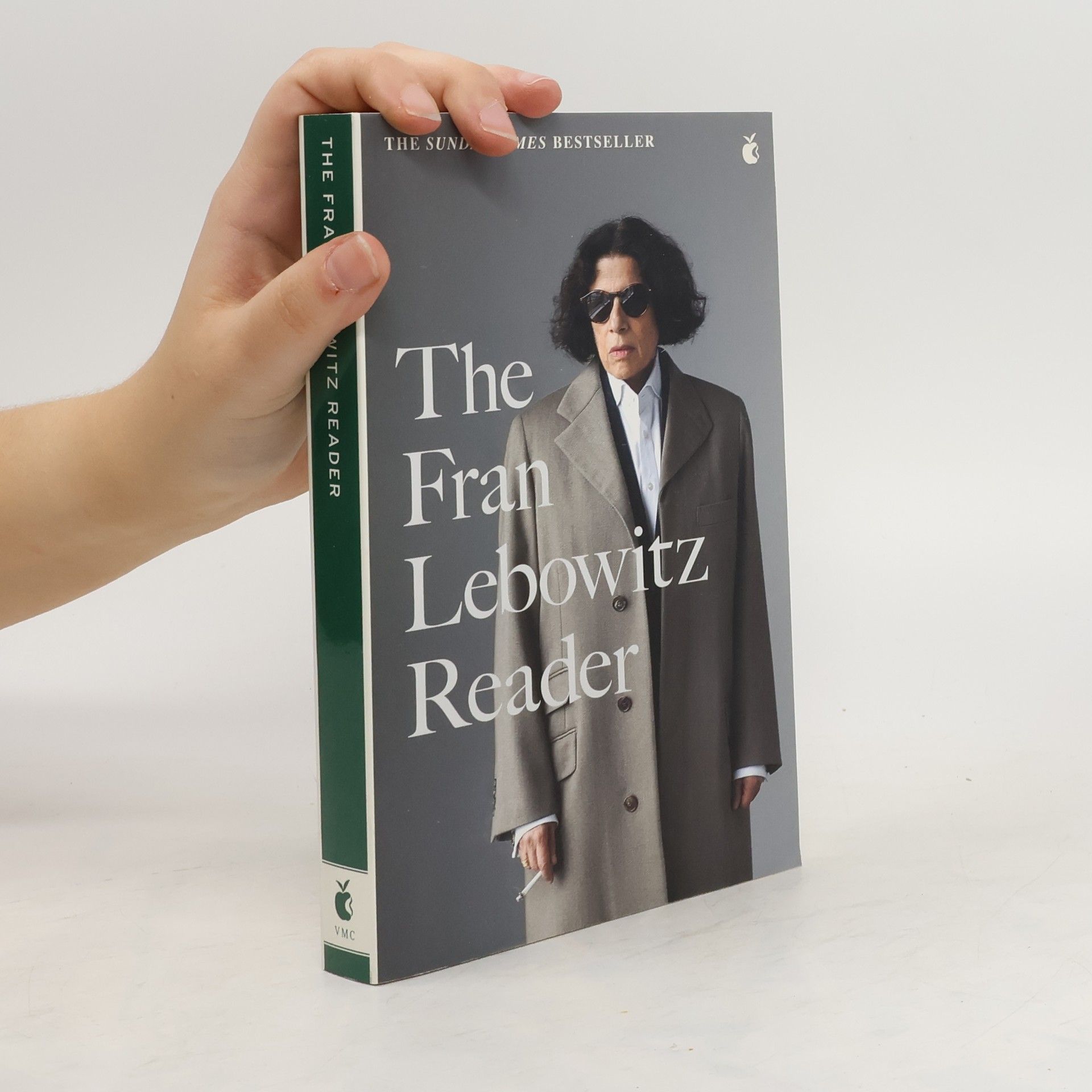 Fran Lebowitz The Fran Lebowitz Reader
