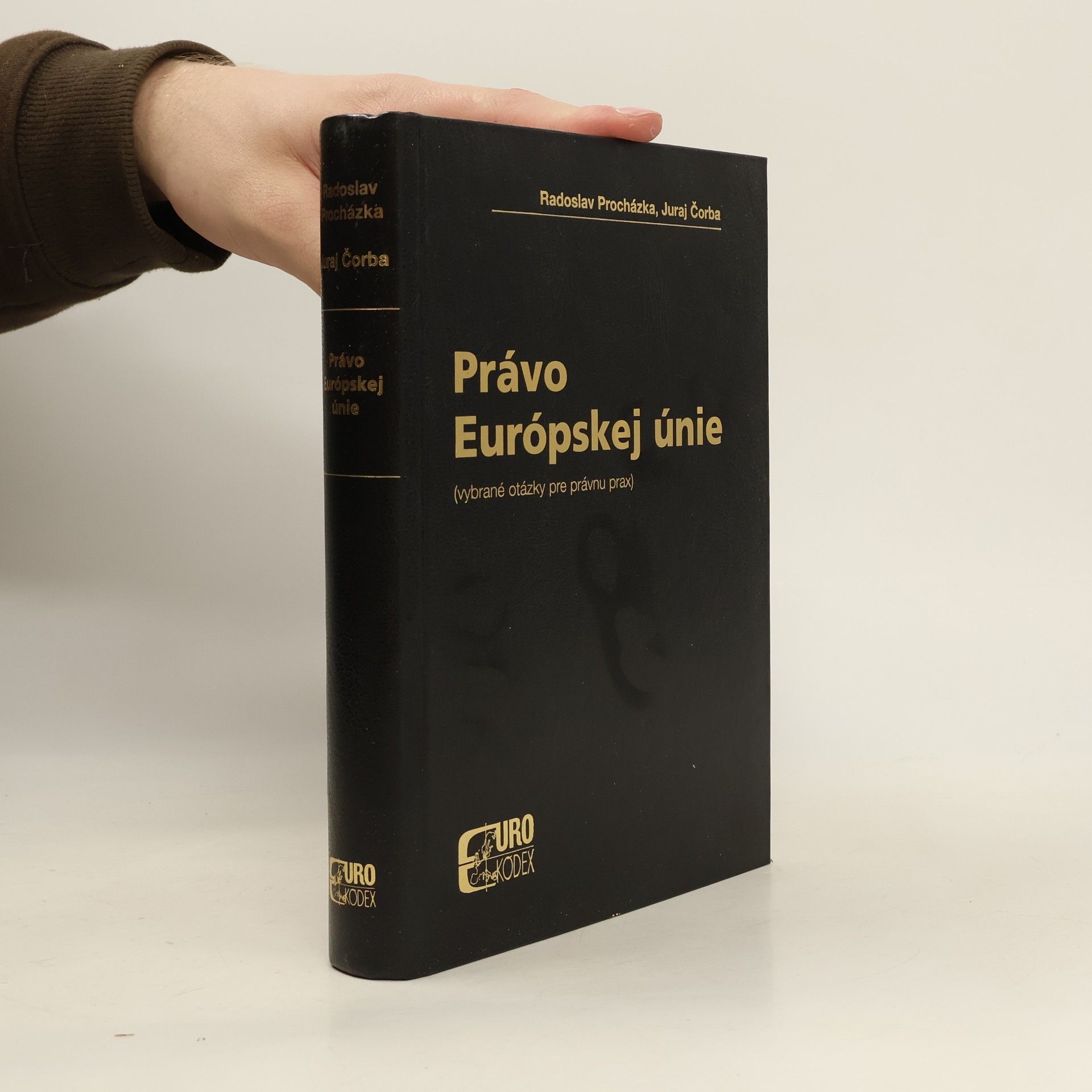 Radoslav Procházka Právo Európskej únie