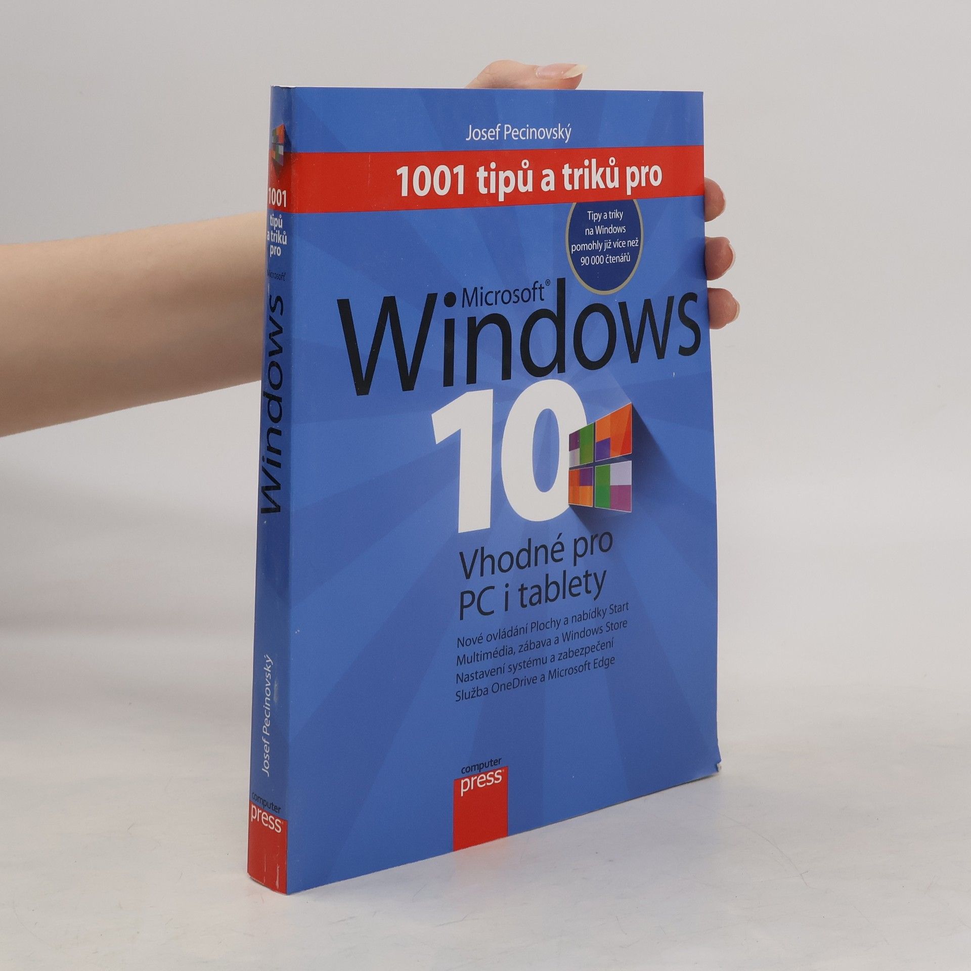 Josef Pecinovský 1001 tipů a triků pro Microsoft Windows 10