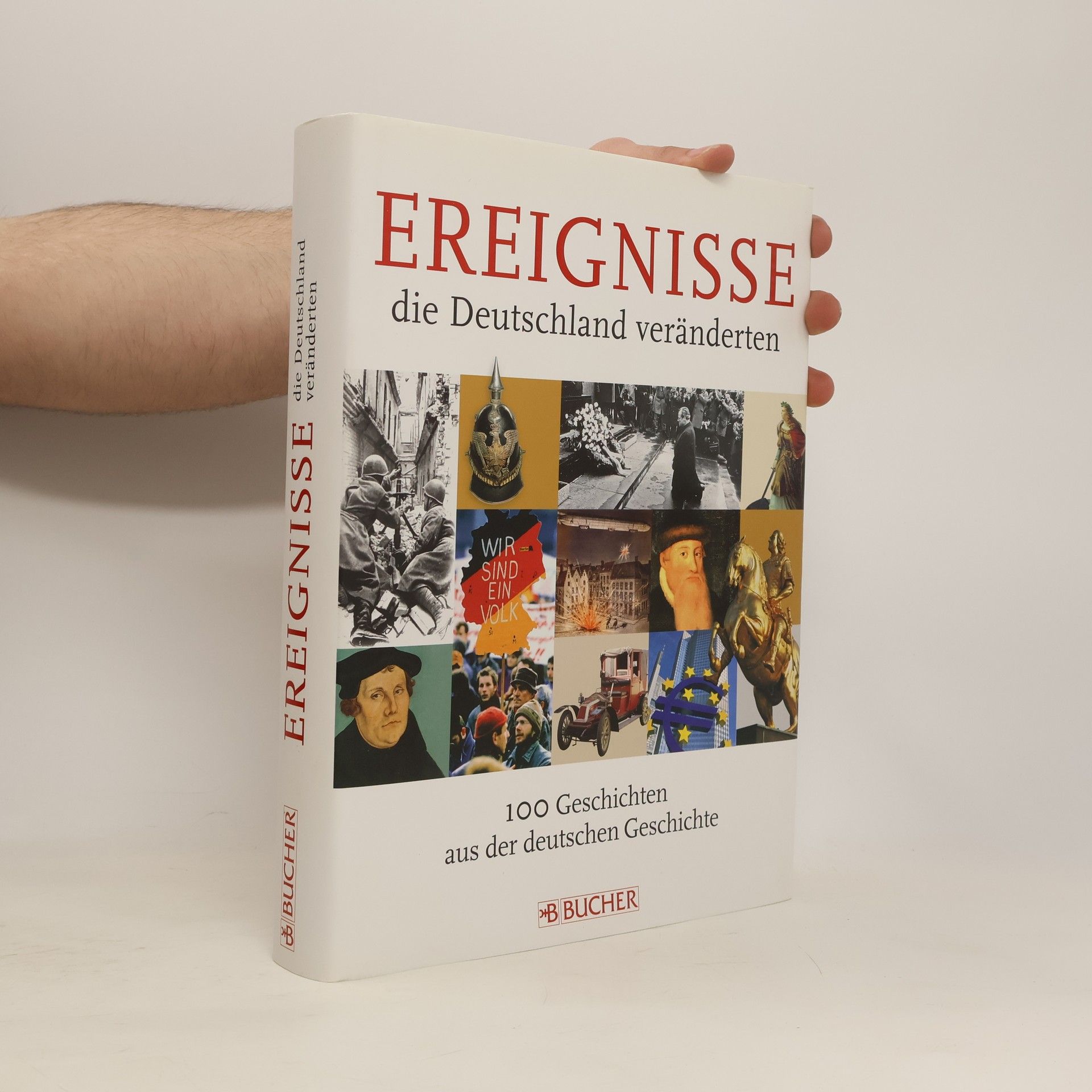 Christiane Schröder Ereignisse, die Deutschland veränderten