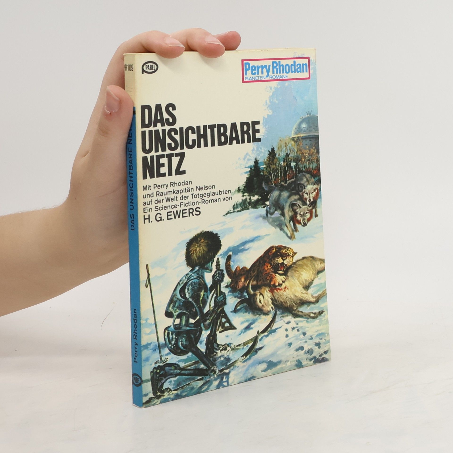 Perry Rhodan Perry Rhodan 109. Das Unsichtbare Netz