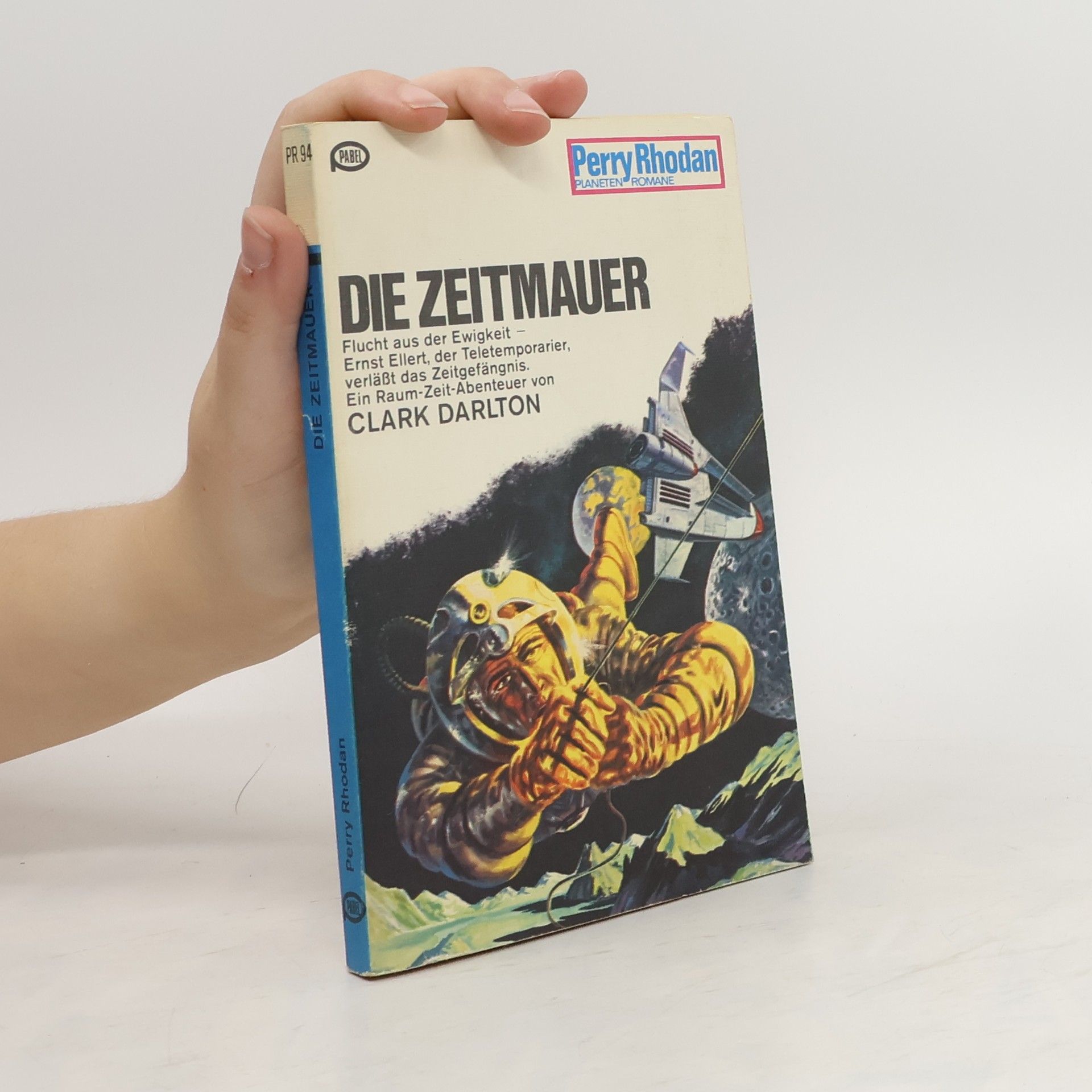 Darlton Clark Die Zeitmauer