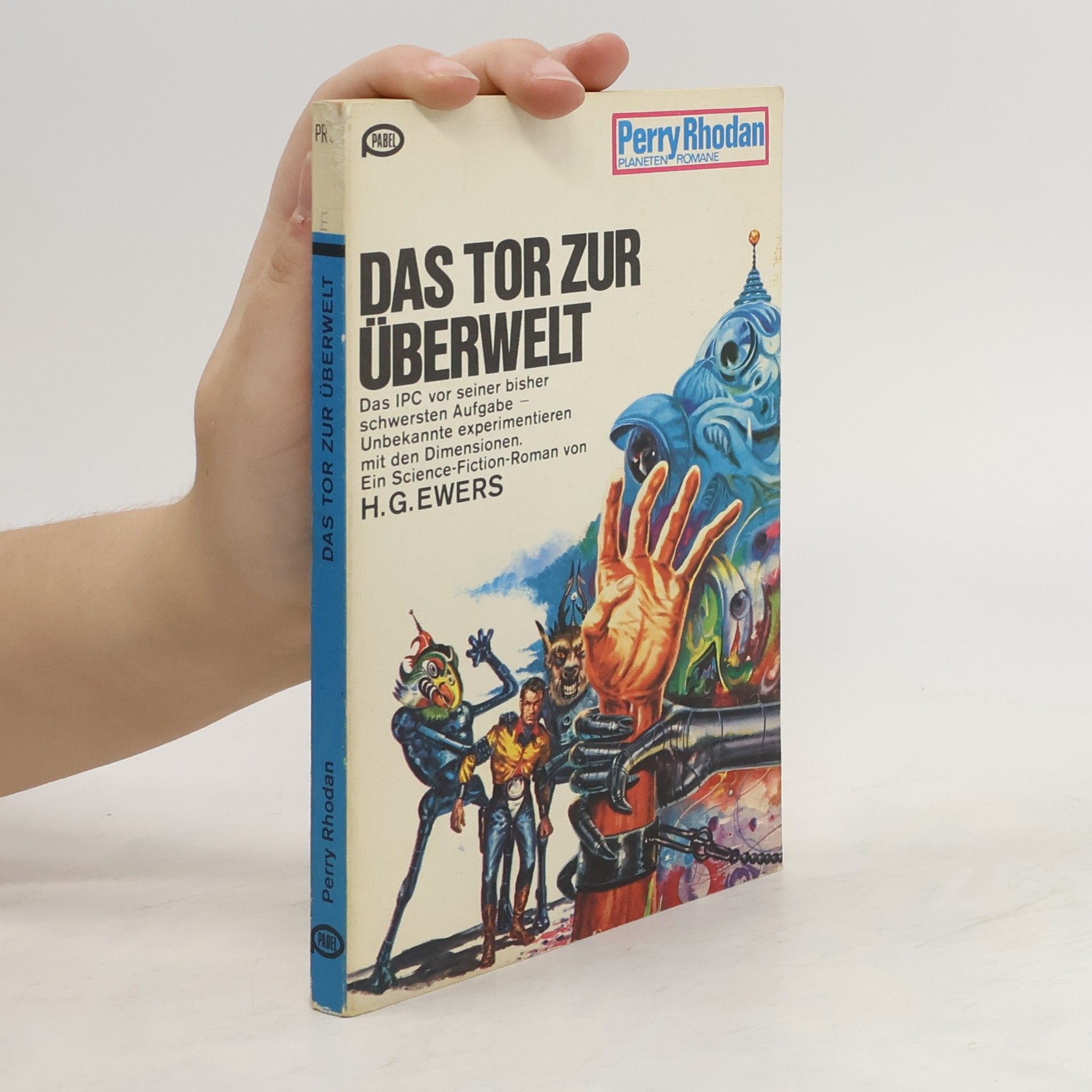 H. G. Ewers Perry Rhodan 93. Das Tor zur Überwelt