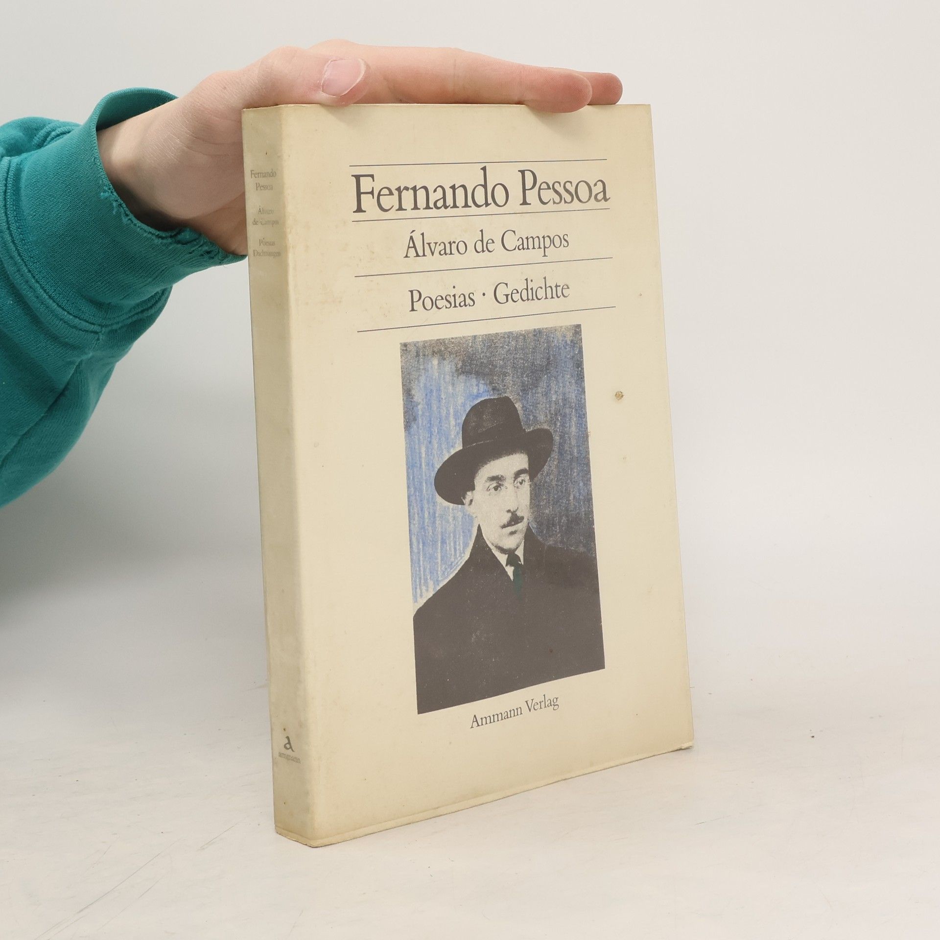 Fernando Pessoa Gedichte. Poesias. Portugies.-Dtsch. Übers. u. Nachw. v. Georg R. Lind