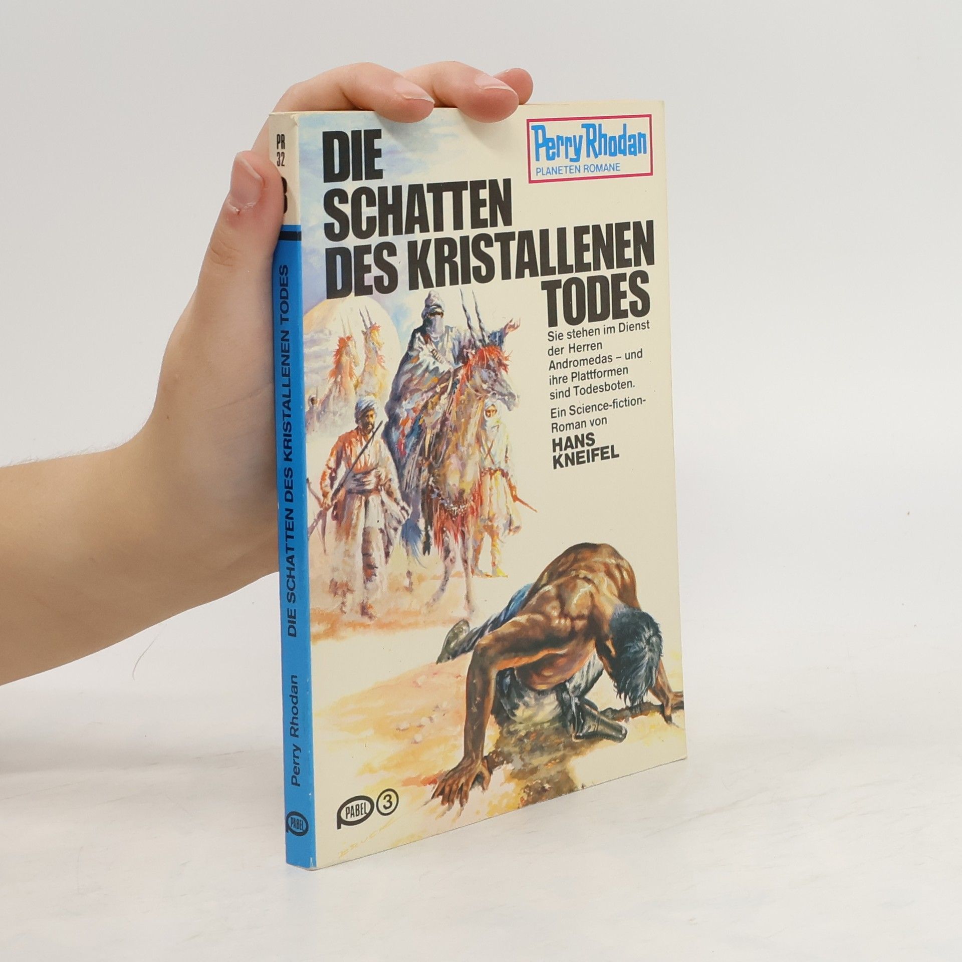 Hanns Kneifel Die Schatten des Kristallenen Todes