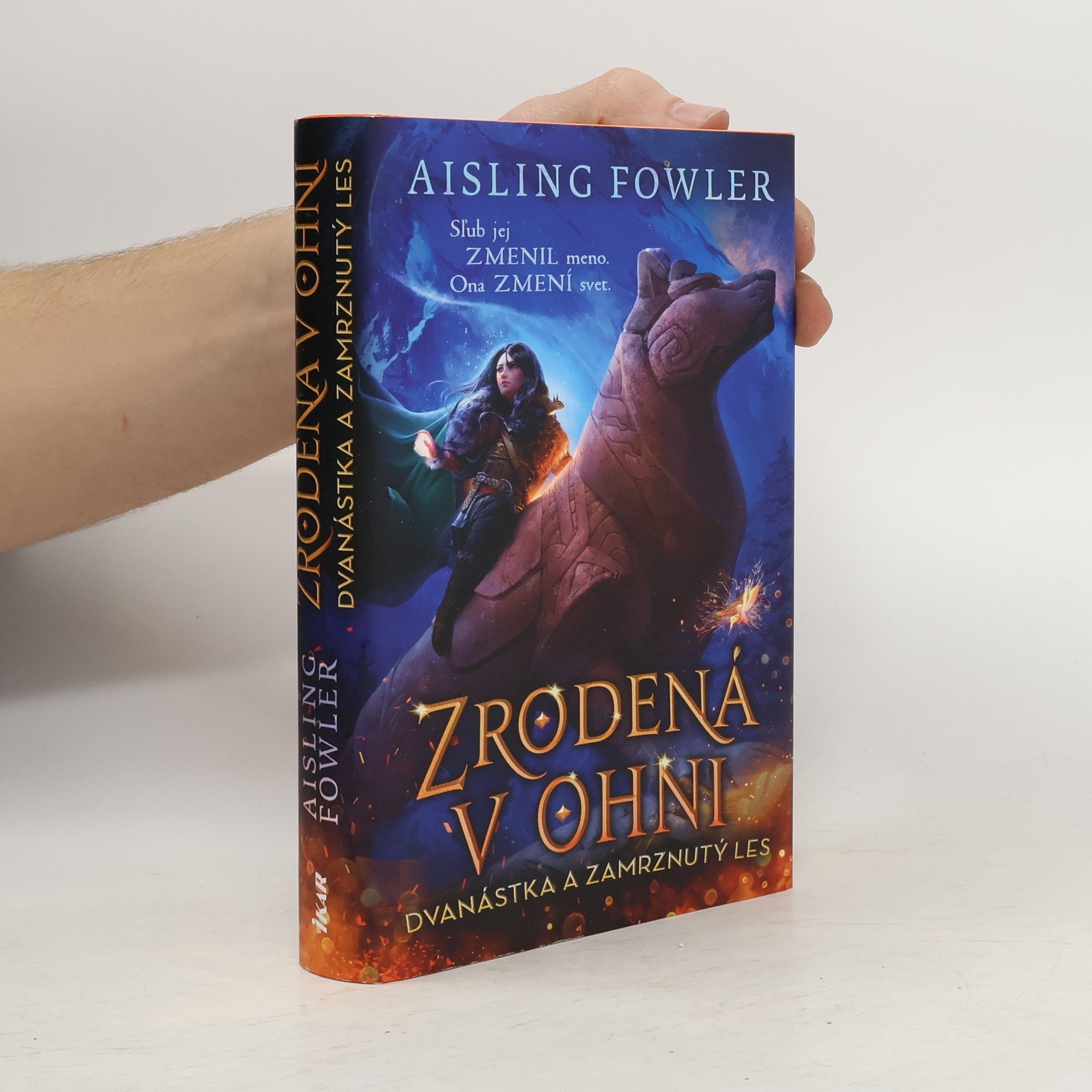 Aisling Fowler Zrodená v ohni: Dvanástka a zamrznutý les