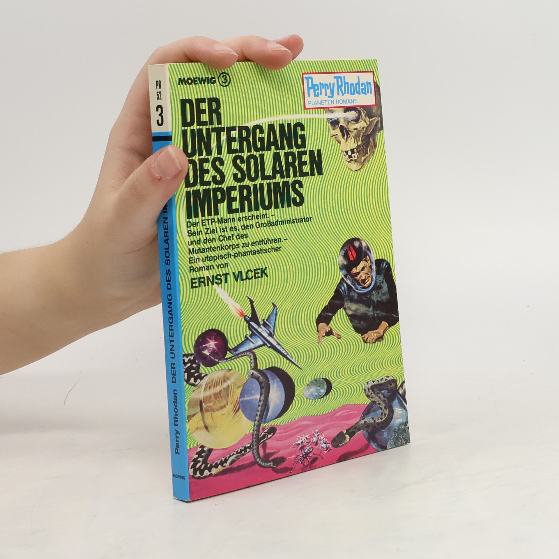 Ernst Vlcek Perry Rhodan 52. Der Untergang des solaren Imperiums