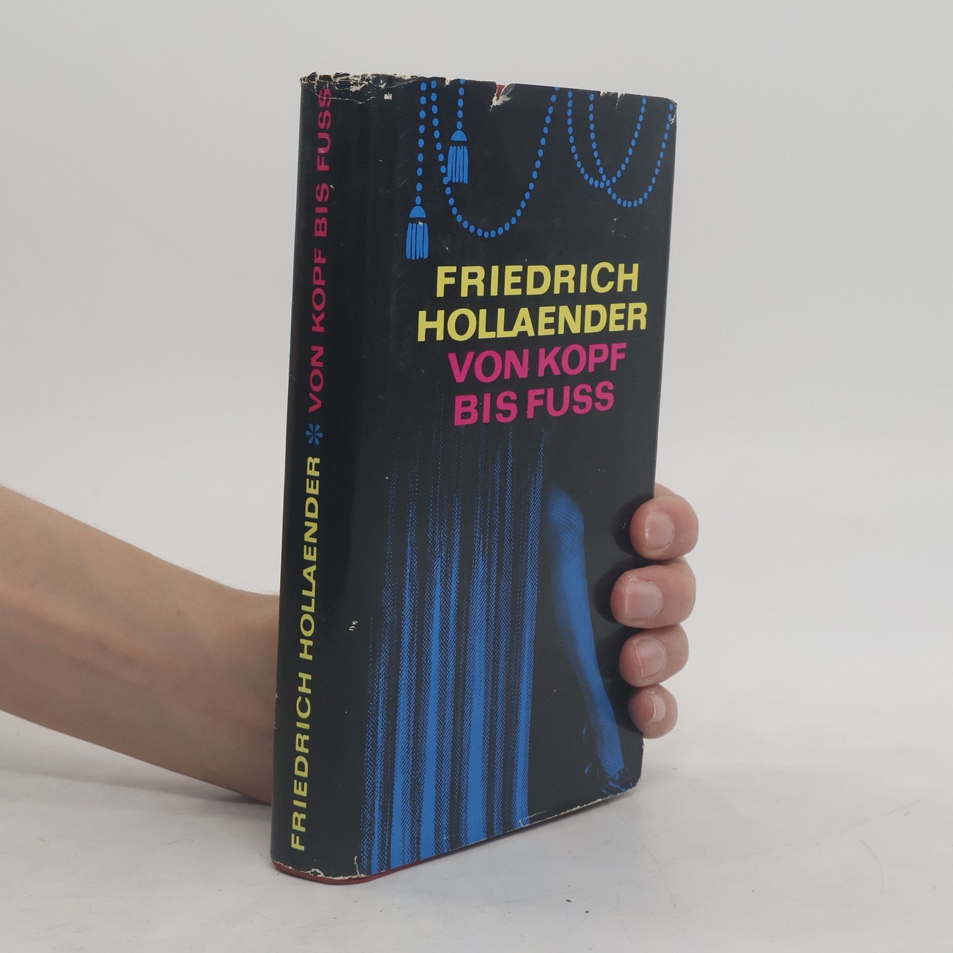 Friedrich Hollaender Von kopf bis Fuss