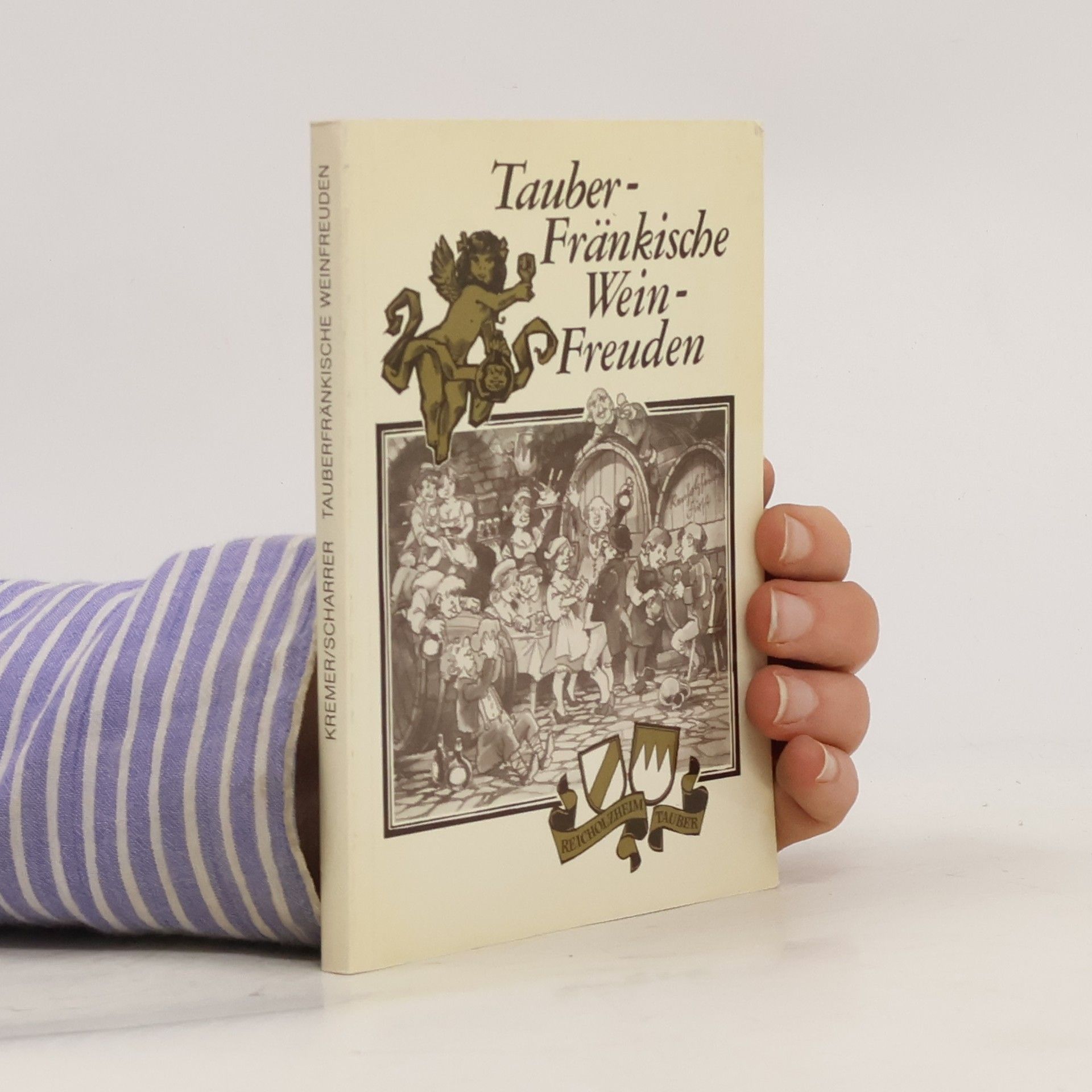 Roland Kremer Tauberfränkische Weinfreuden
