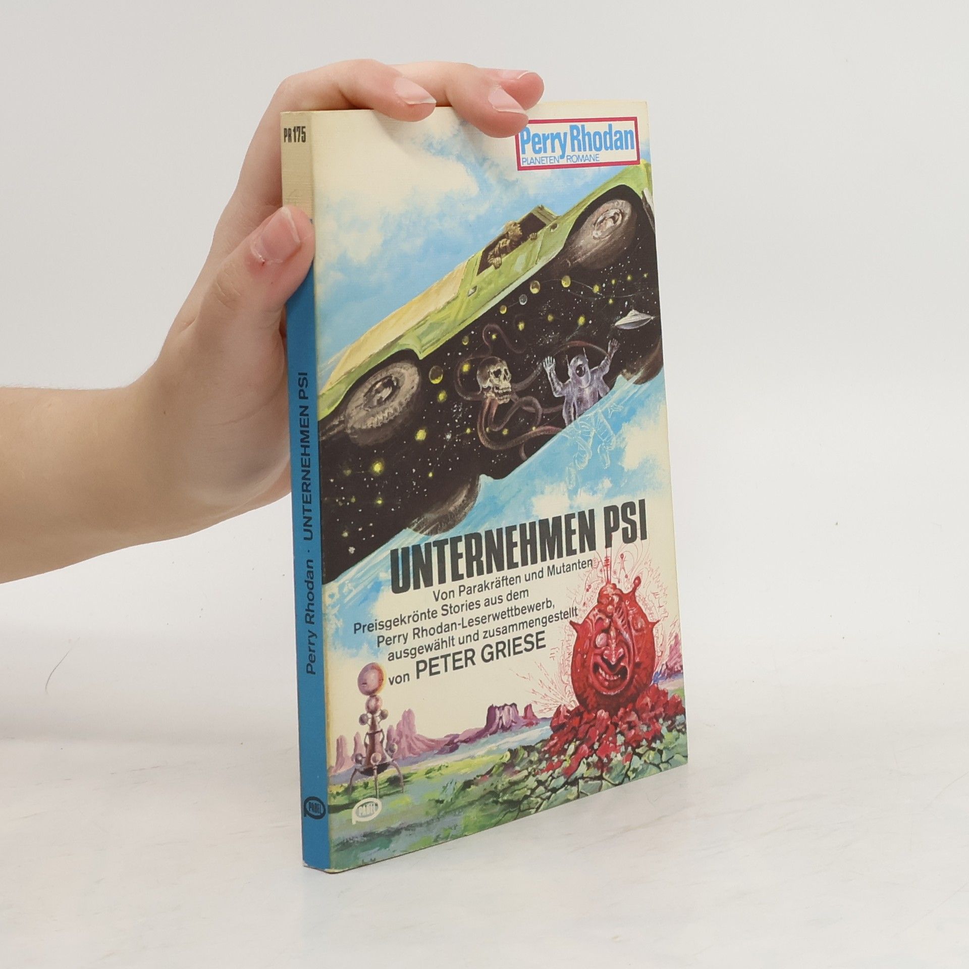 Peter Griese Perry Rhodan 175. Unternehmen PSI