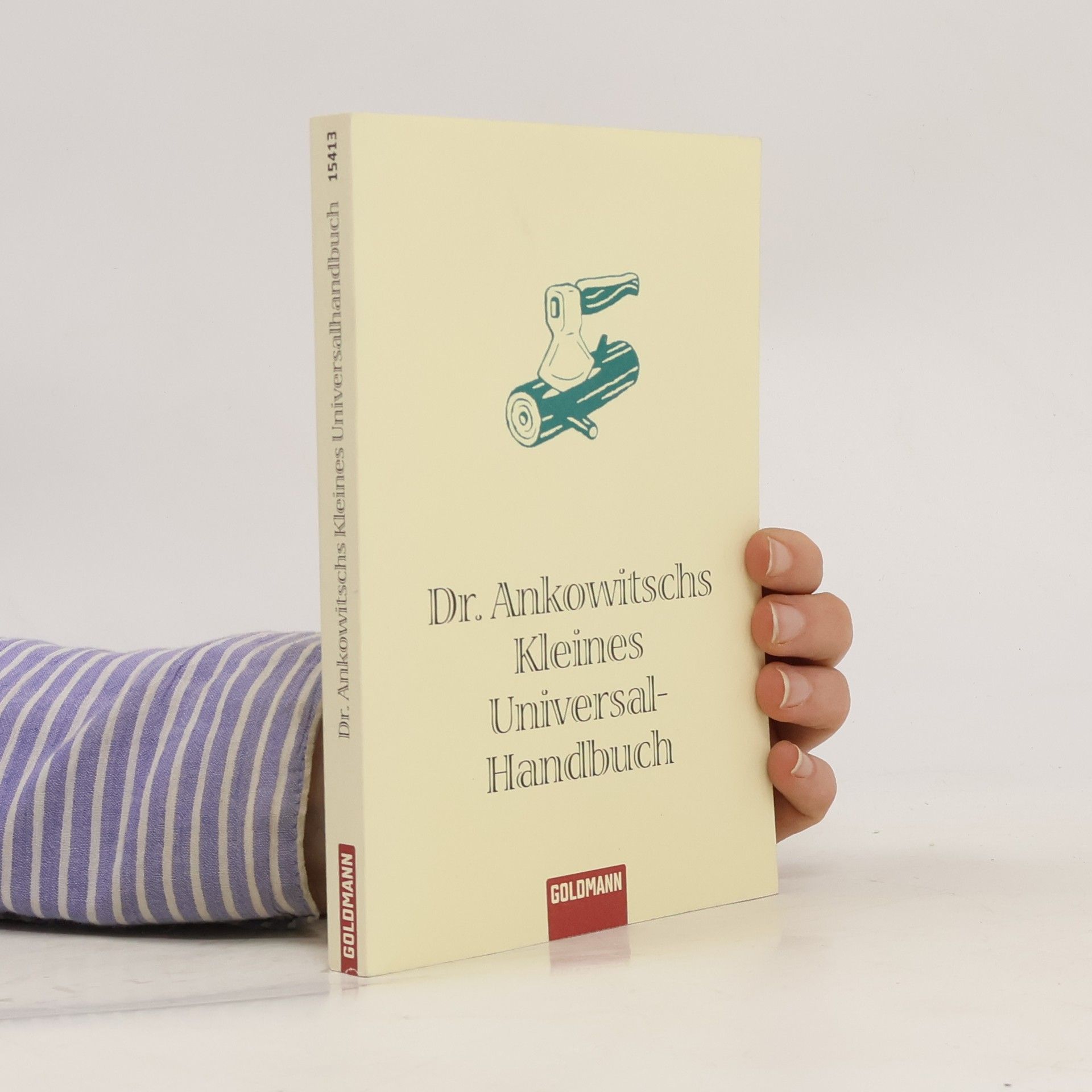 Christian Ankowitsch Dr. Ankowitschs kleines Universal-Handbuch