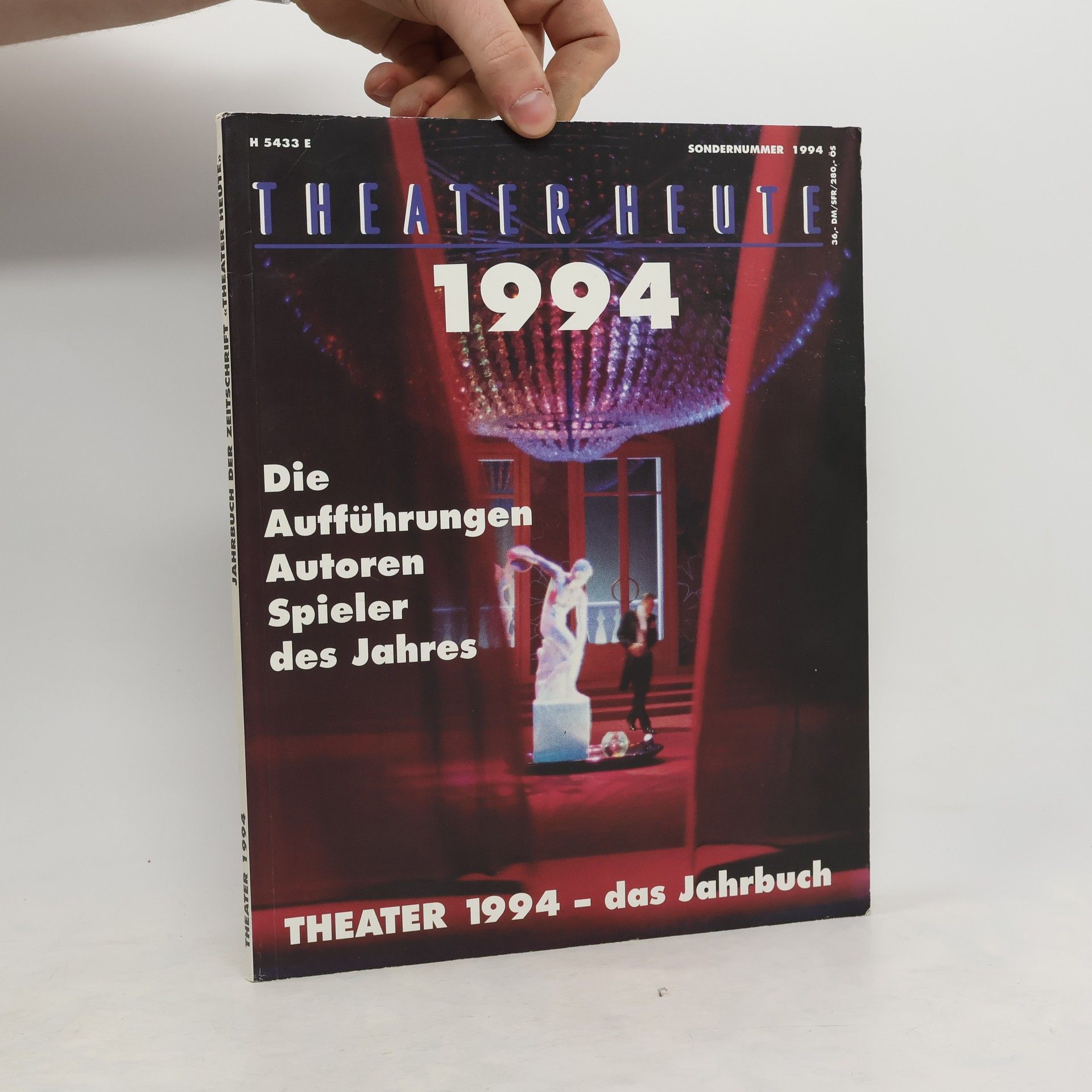 Collectif d'auteurs Theaterheute 1994. Die Aufführungen Autoren Spieler des Jahres