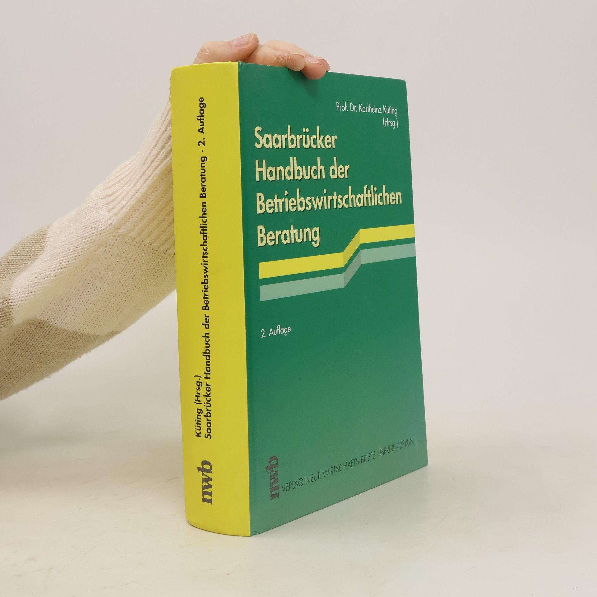Karlheinz Küting Saarbrücker Handbuch der betriebswirtschaftlichen Beratung