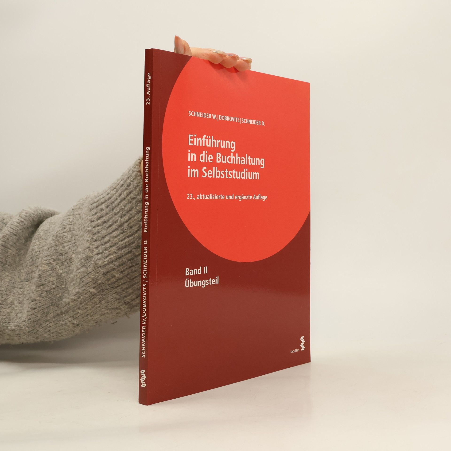 Wilfried Schneider Einführung in die Buchhaltung im Selbststudium 2