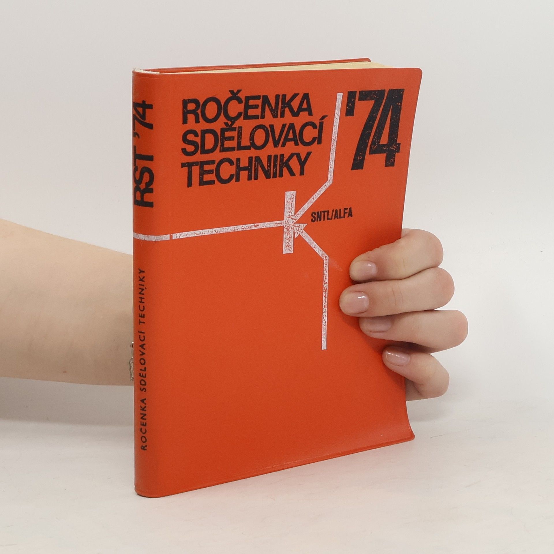 Collectif d'auteurs Ročenka sdělovací techniky 1974