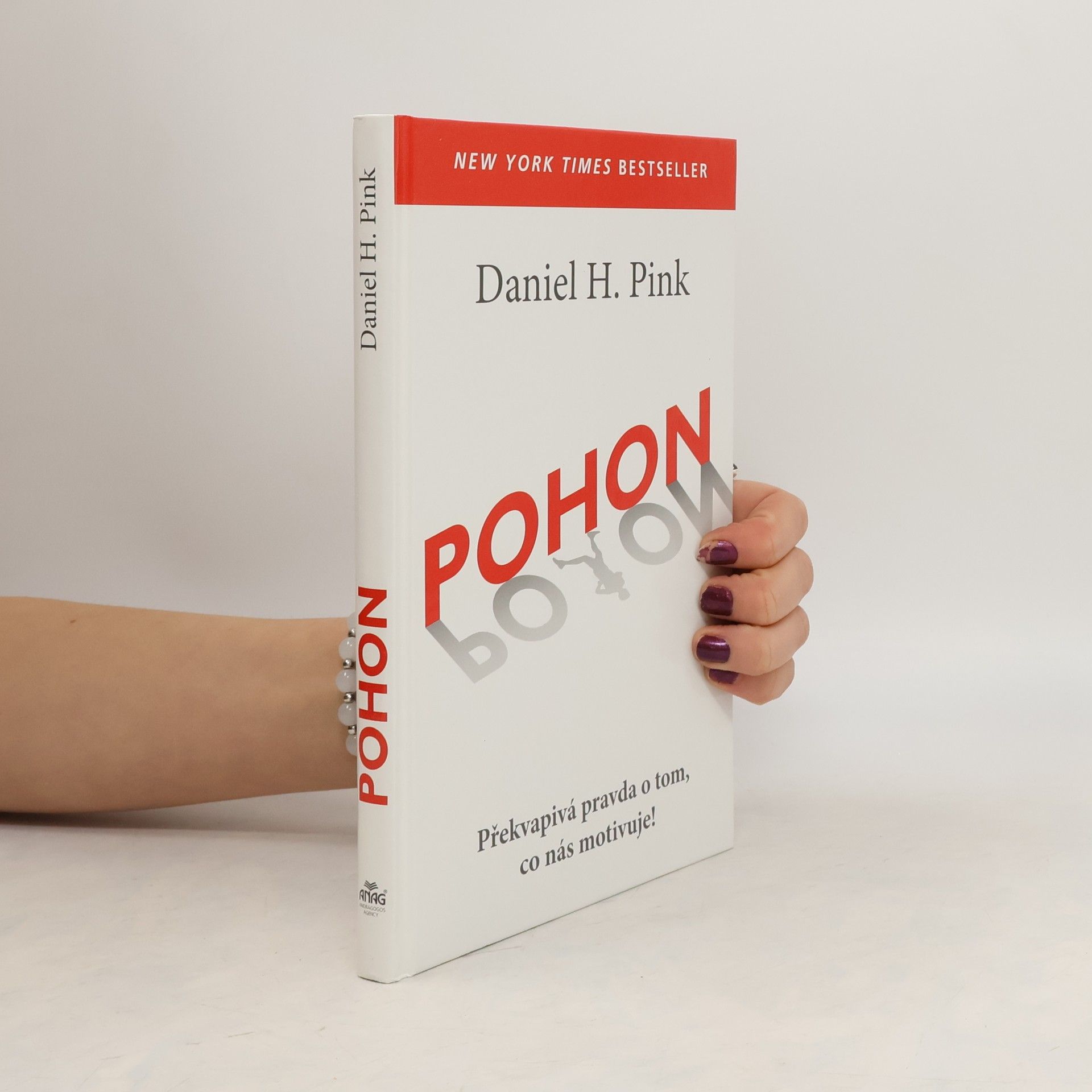 Daniel Pink Pohon. Překvapivá pravda o tom, co nás motivuje!