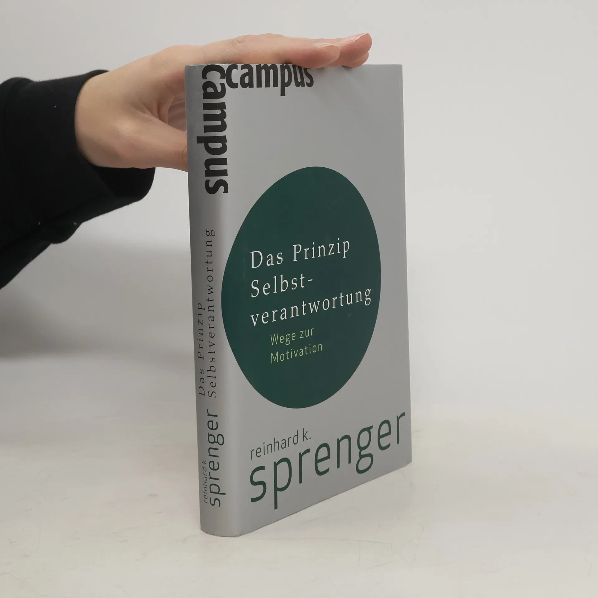 Das Prinzip Selbstverantwortung | Buch | Reinhard Sprenger