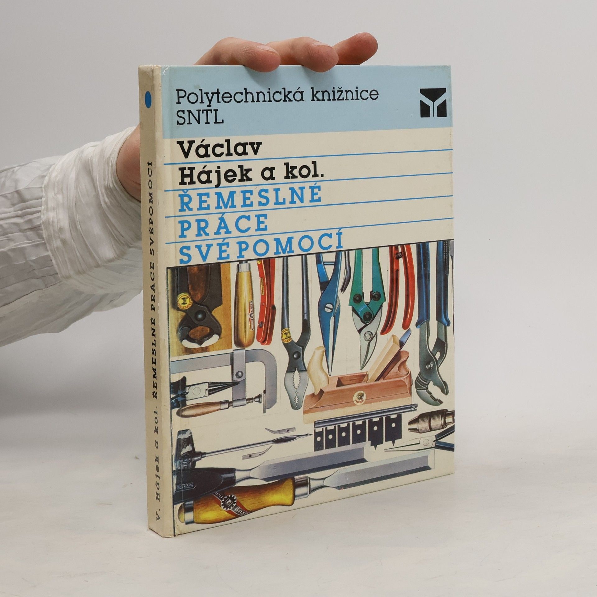 Václav Hájek Řemeslné práce svépomocí