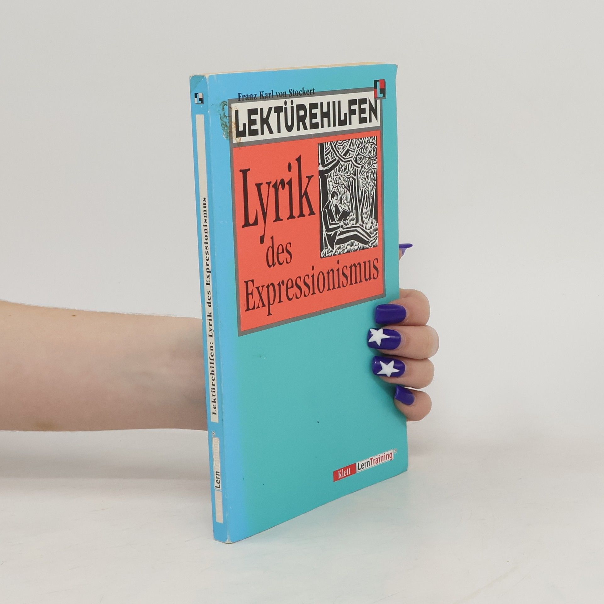 Franz von Stockert Lektürehilfen Lyrik des Expressionismus