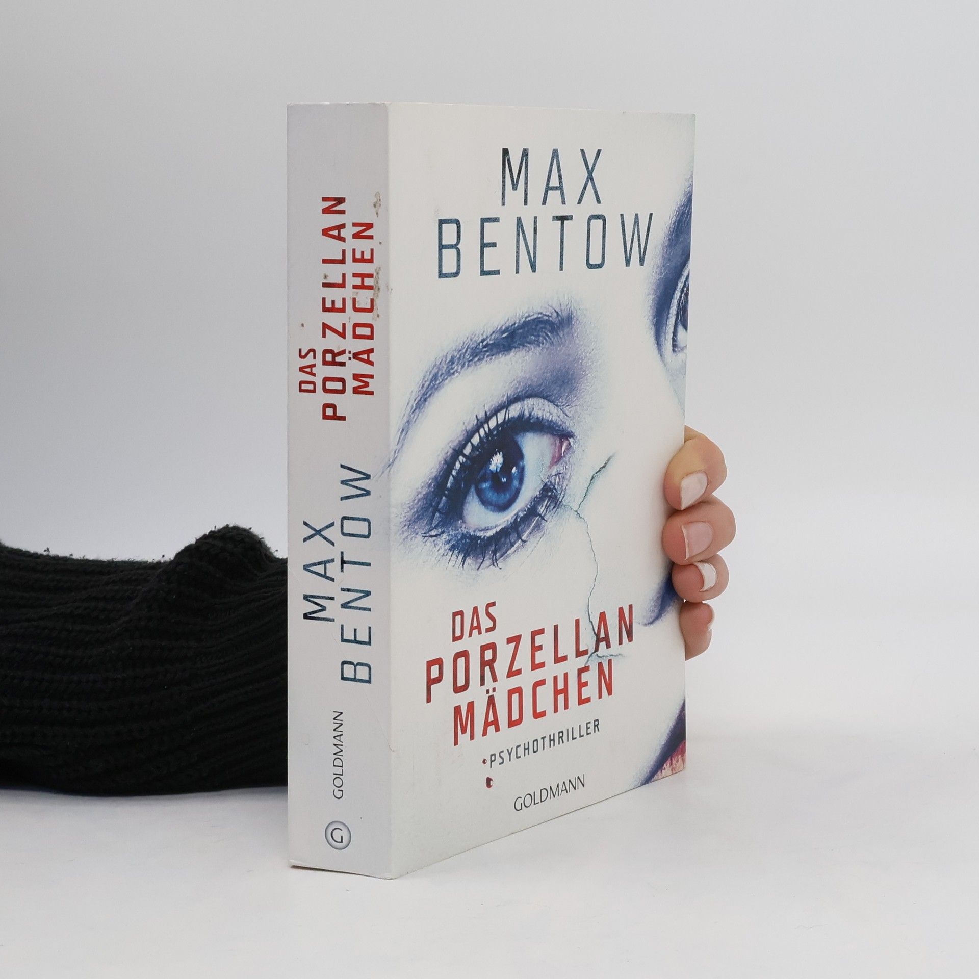 Max Bentow Das Porzellanmädchen